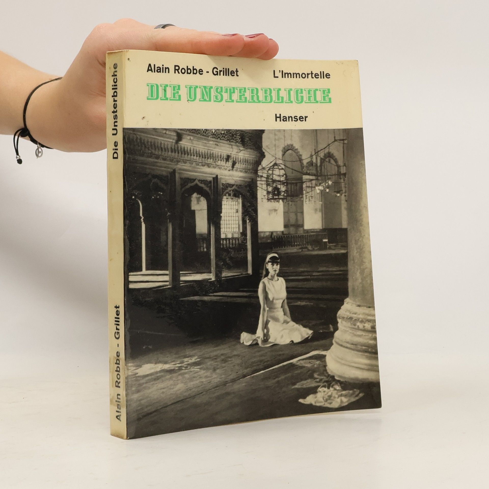 Alain Robbe Grillet Die Unsterbliche