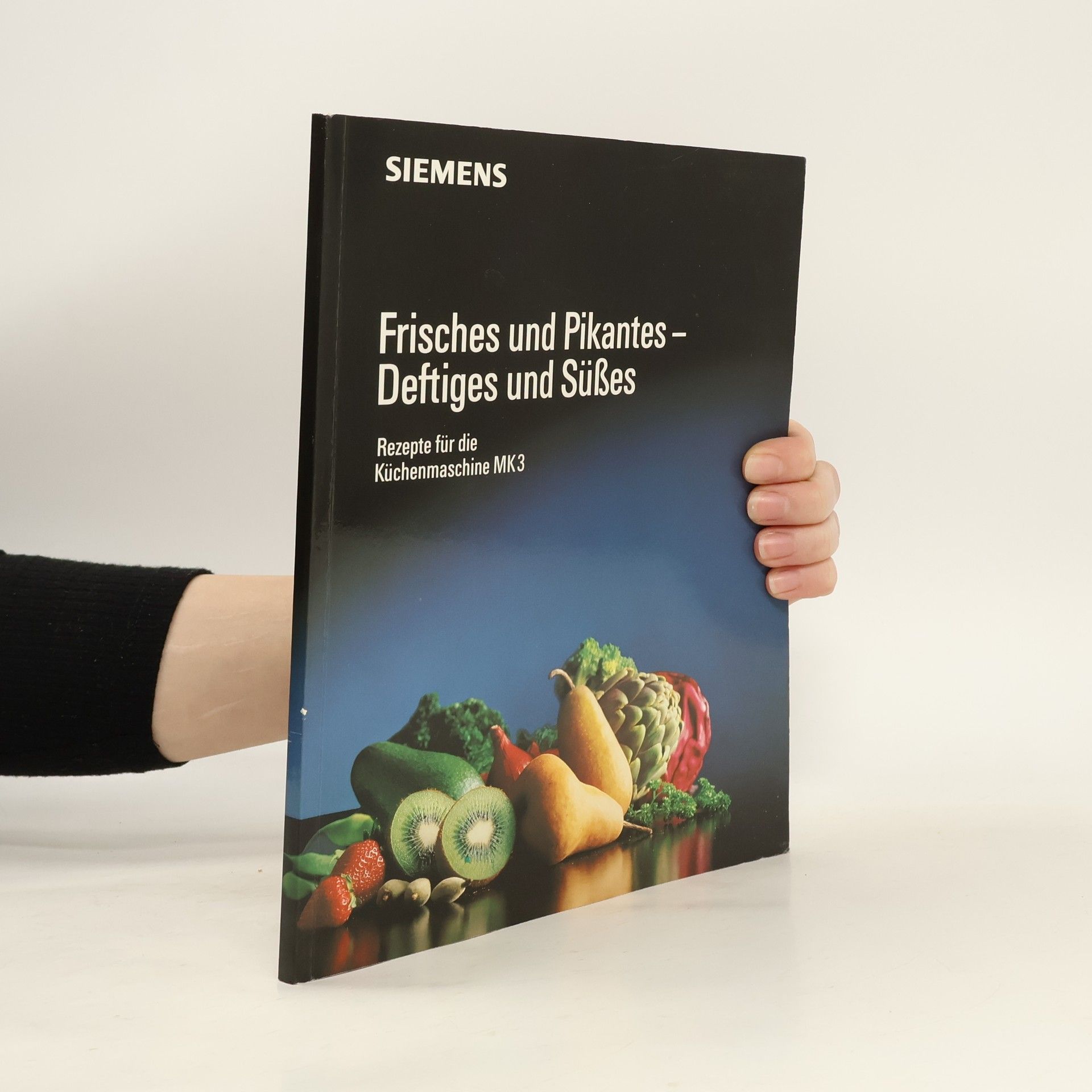 Kolektiv autorů Frisches und Pikantes - Deftiges und Süßes