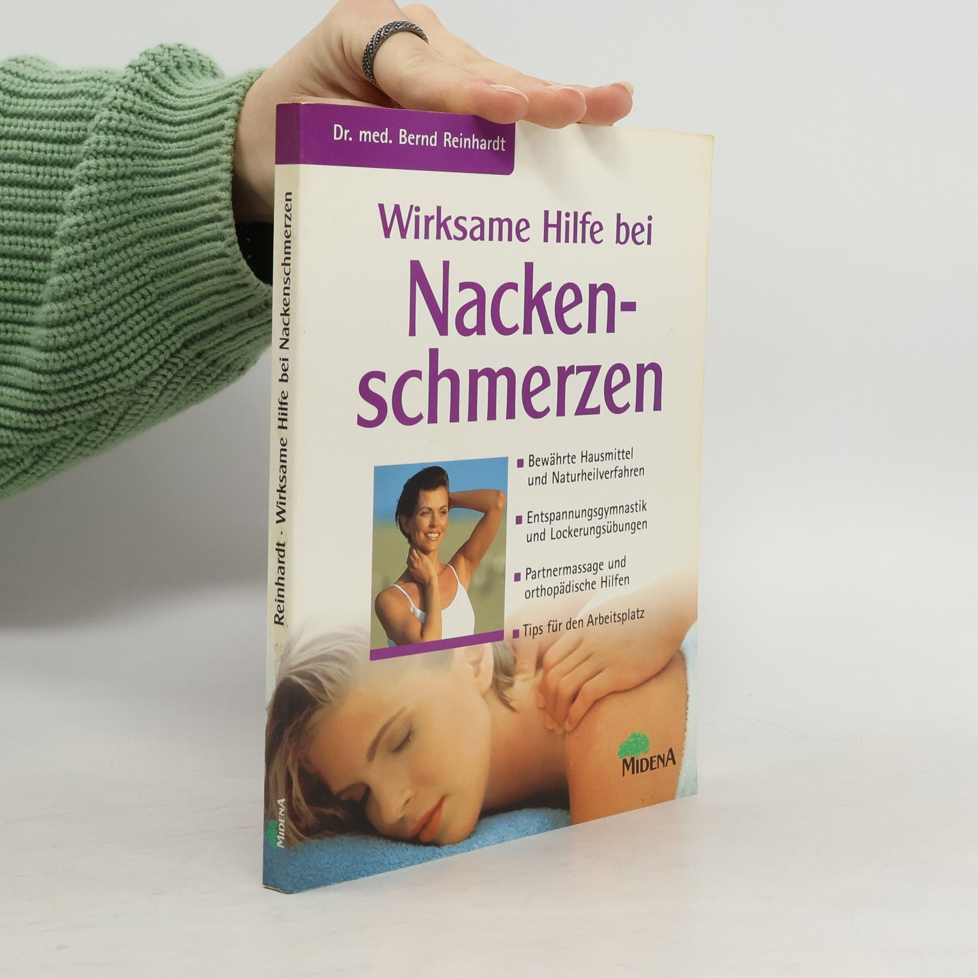 Bernd Reinhardt Wirksame Hilfe bei Nackenschmerzen