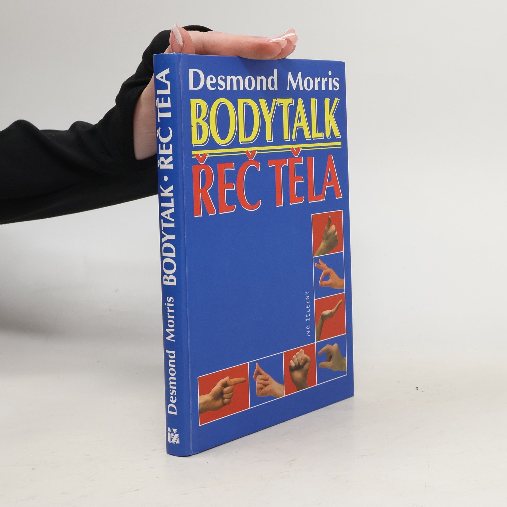 Desmond Morris Bodytalk. Řeč těla