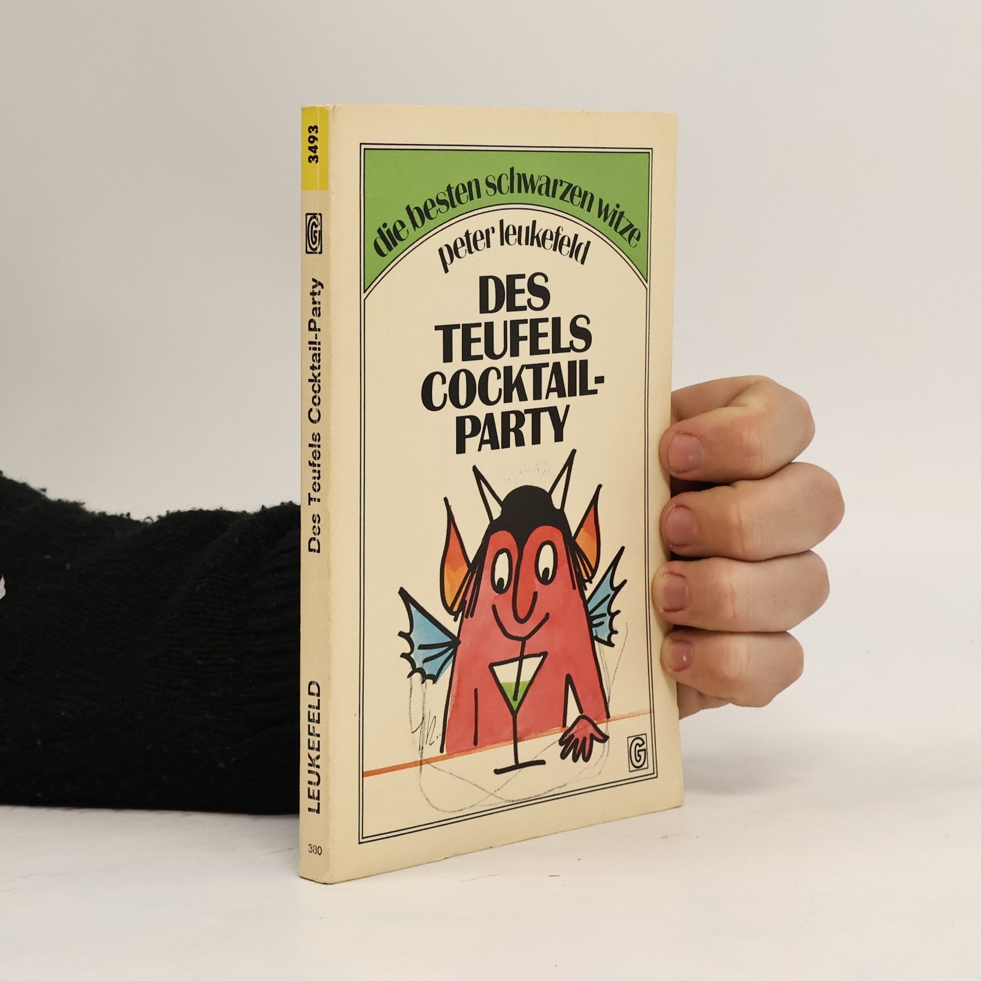 Peter Leukefeld Des Teufels Cocktailparty. Die besten schwarzen Witze.