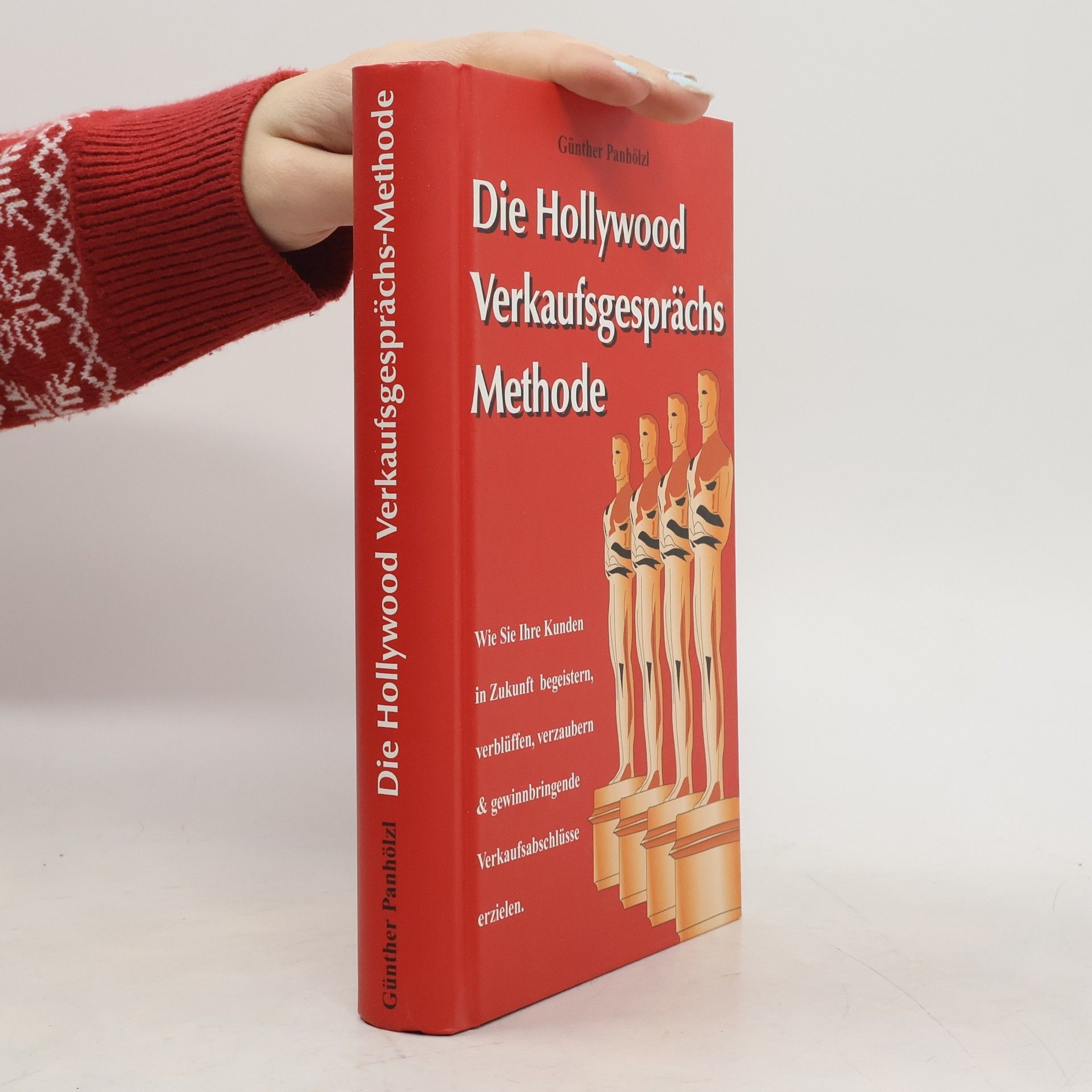 Die Hollywood Verkaufsgesprächs Methode