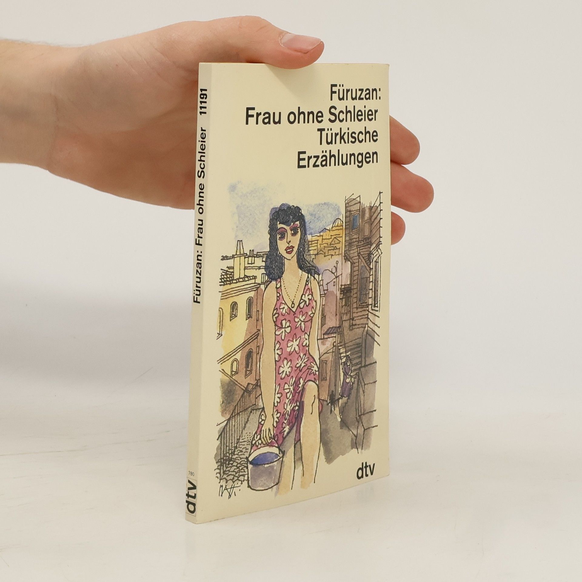 Füruzan Frau ohne Schleier