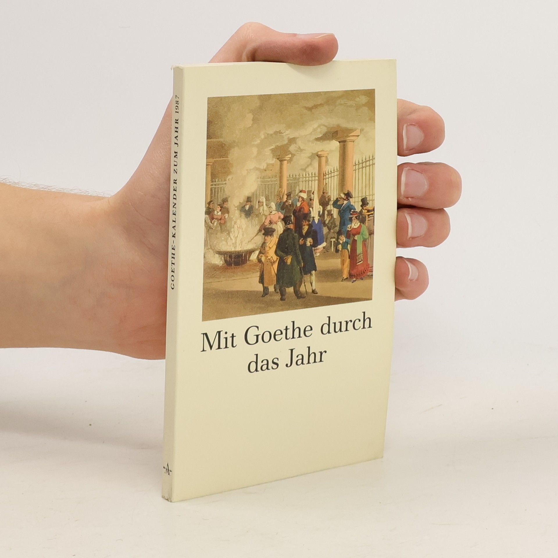Autorenkollektiv Mit Goethe durch das Jahr