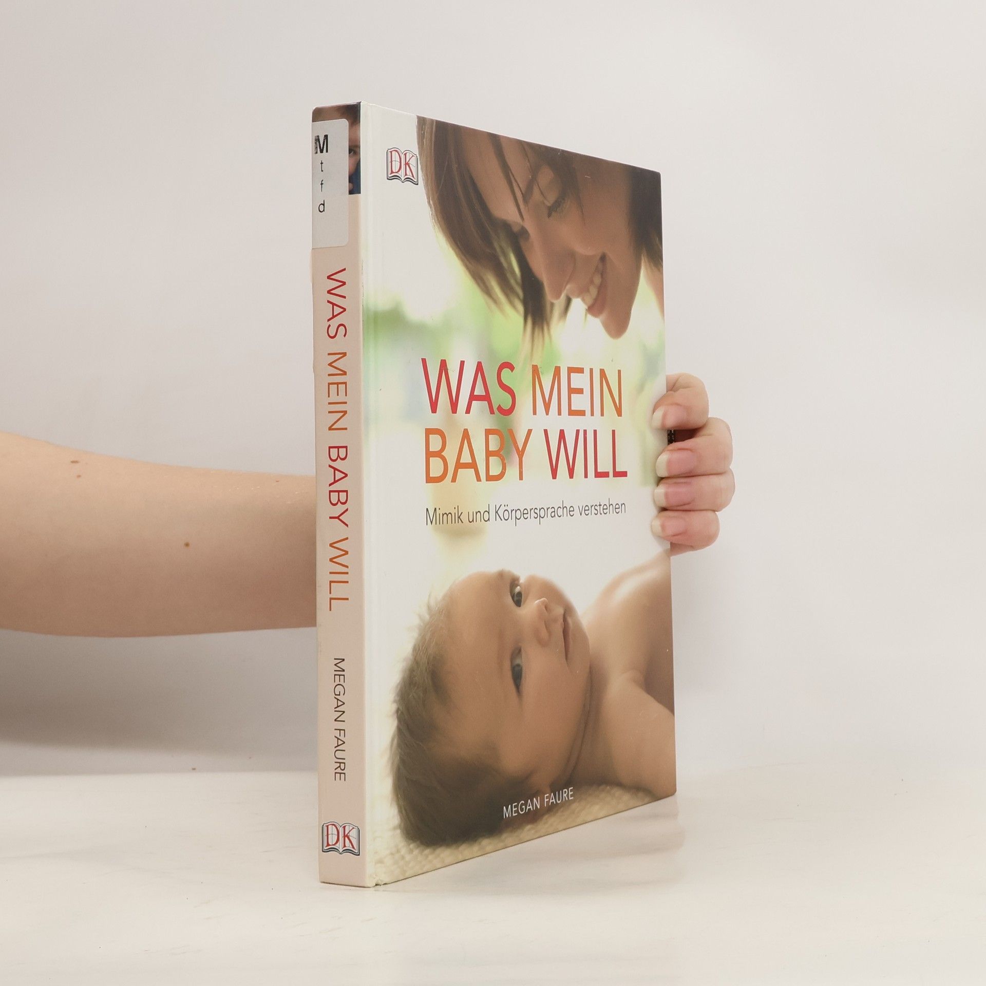 Megan Faure Was mein Baby will