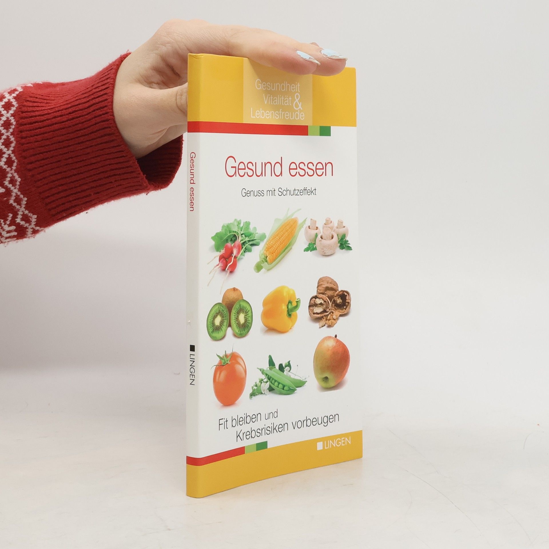 Kolektiv autorů Gesund essen. Genuss mit Schutzeffekt