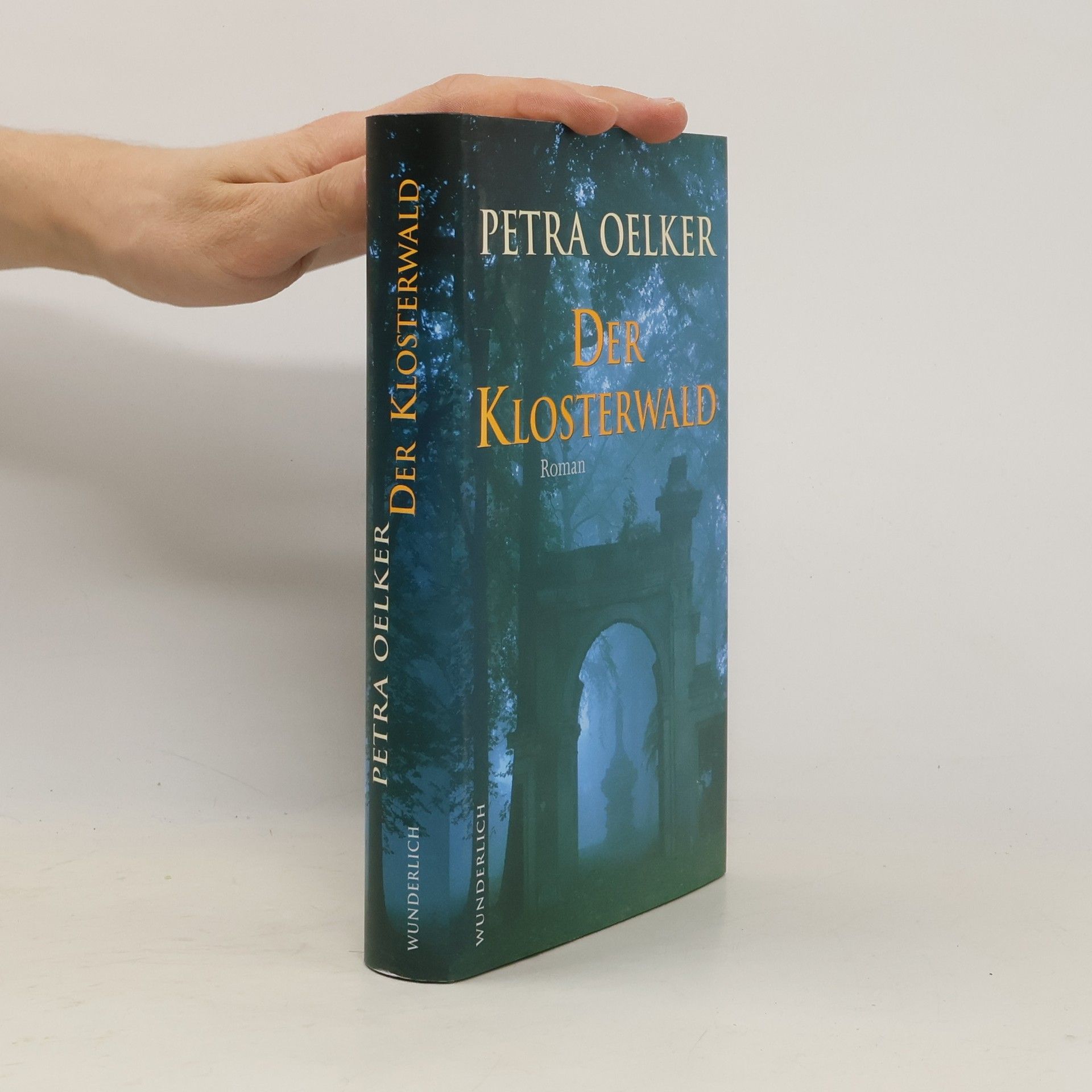 Petra Oelker Der Klosterwald