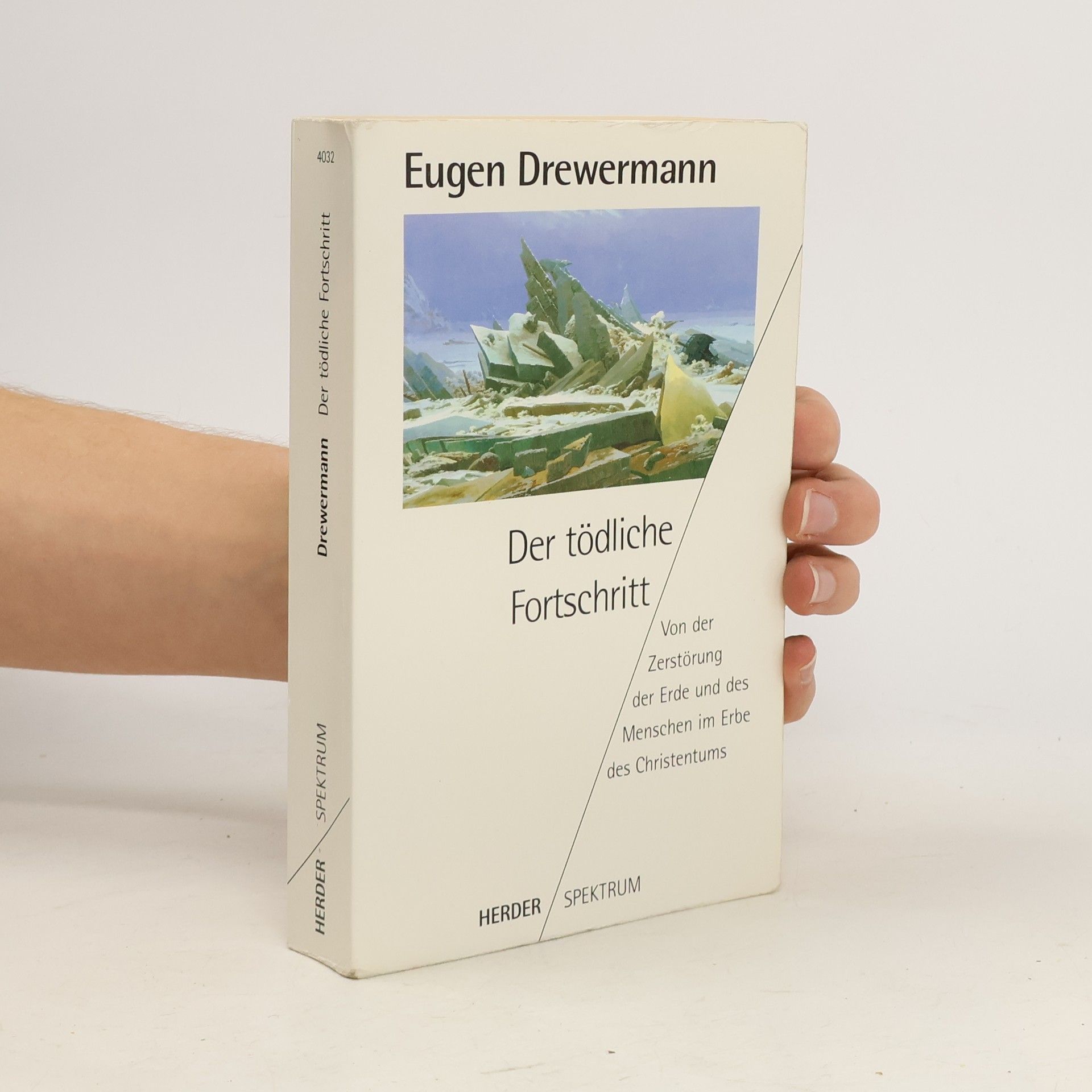 Eugen Drewermann Der tődliche Fortschritt