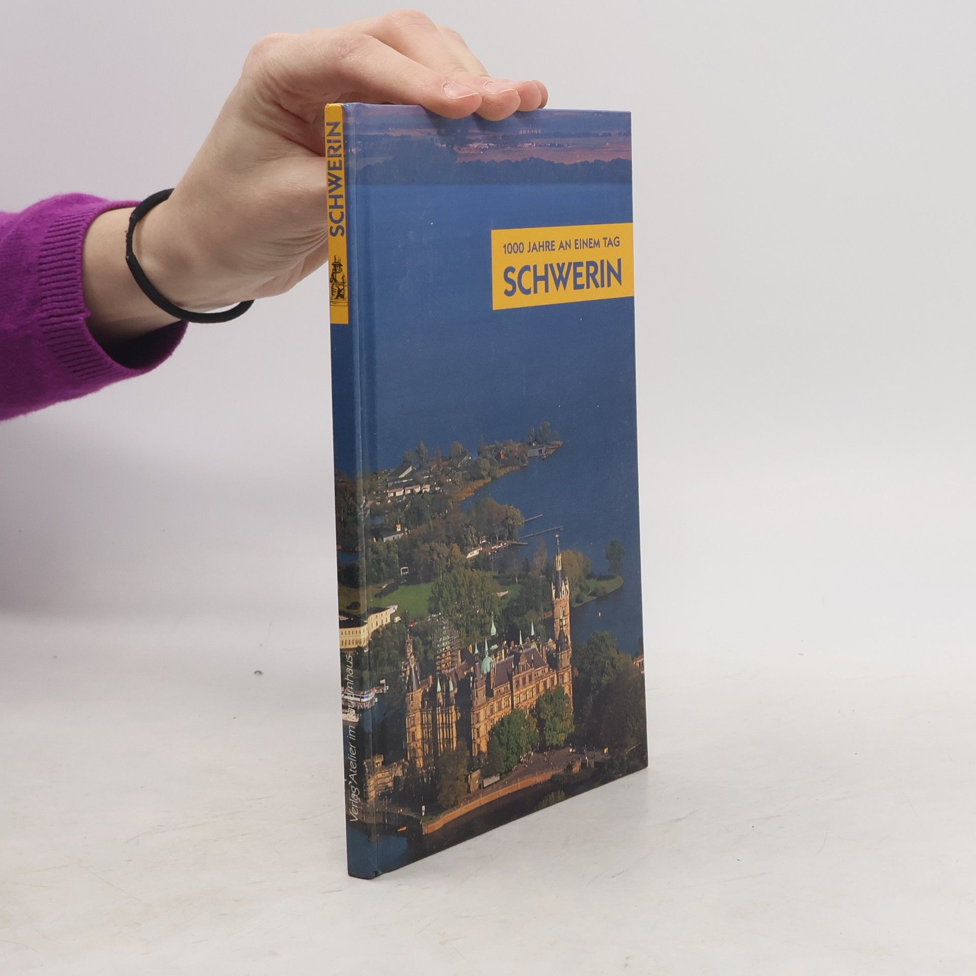 Wolf Karge 1000 Jahre an einem Tag - Schwerin