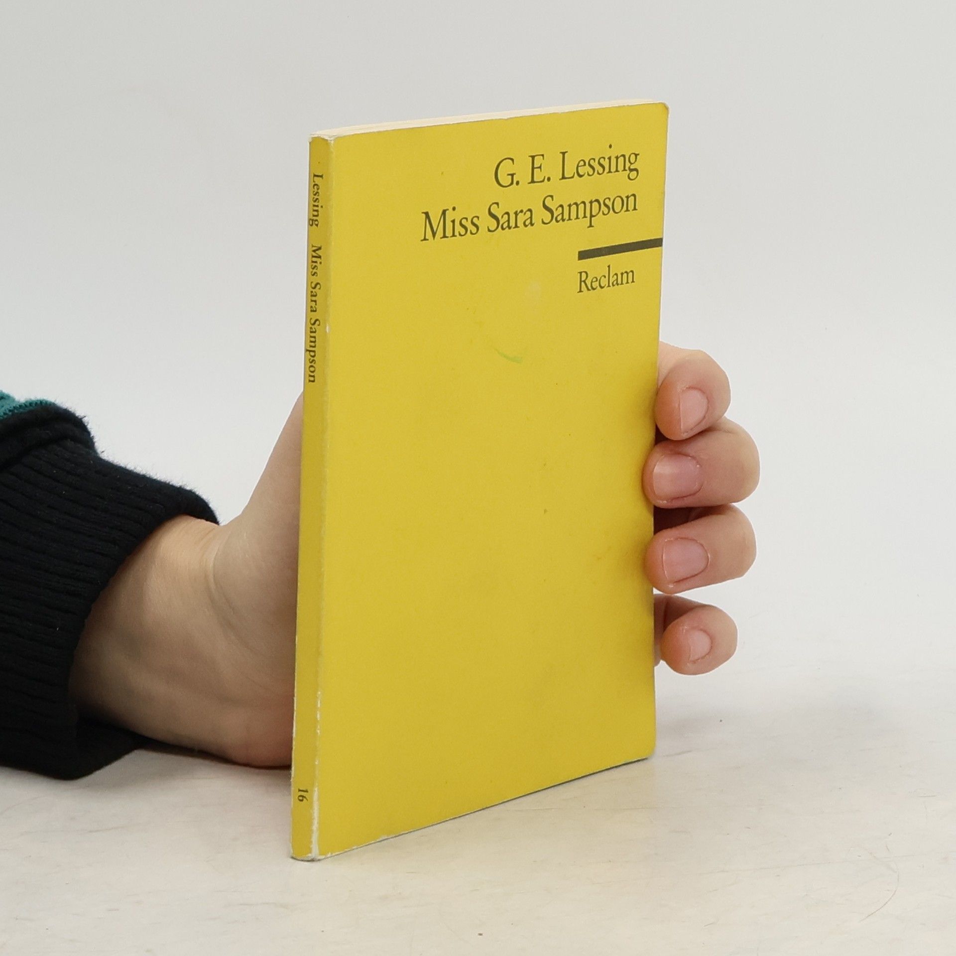 Gotthold Ephraim Lessing Miss Sara Sampson : ein Trauerspiel in fünf Aufzügen