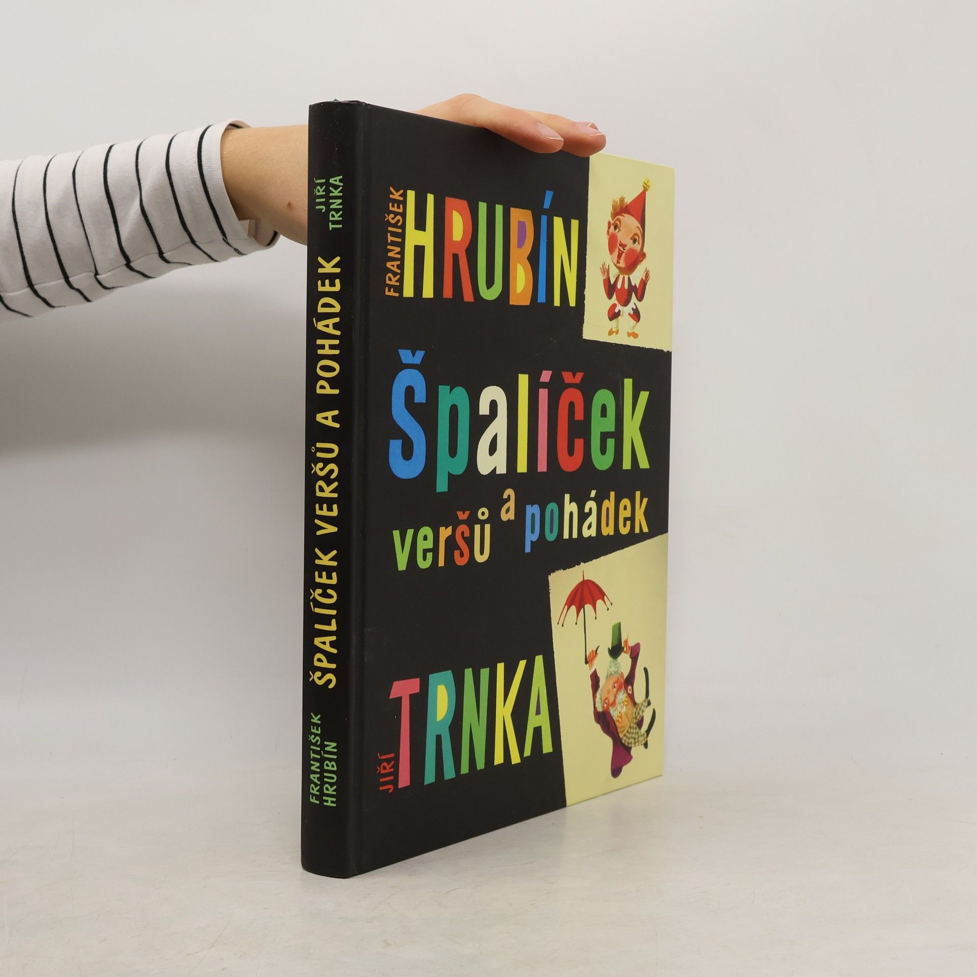 František Hrubín Špalíček veršů a pohádek