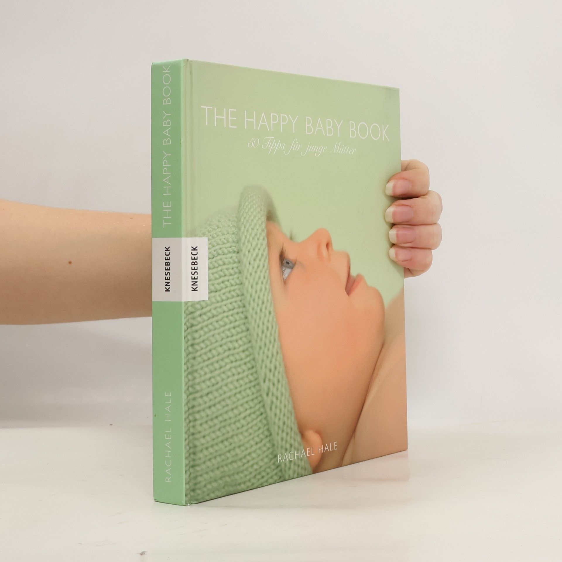 The Happy Baby Book