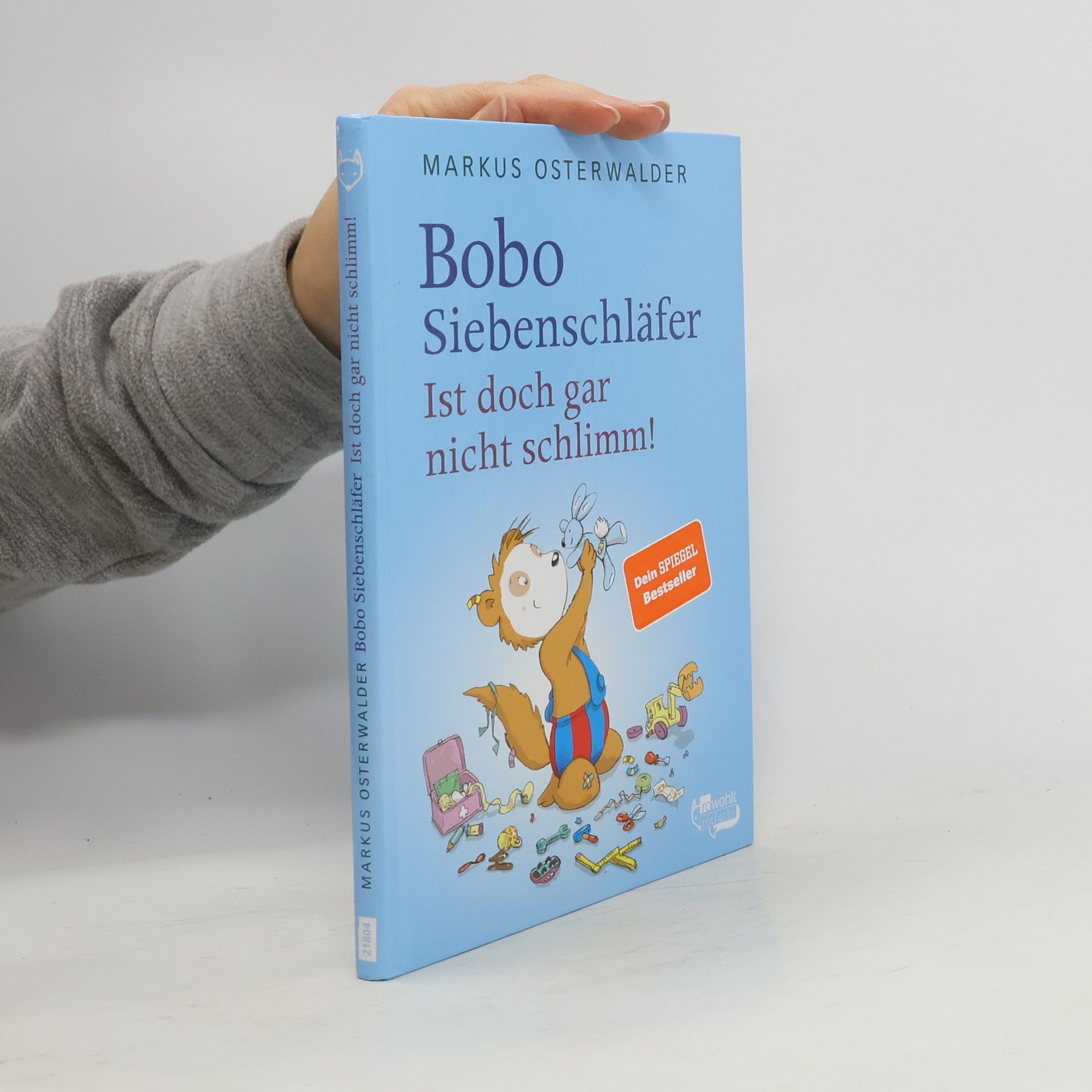 Markus Osterwalder Bobo Siebenschläfer - ist doch gar nicht schlimm!