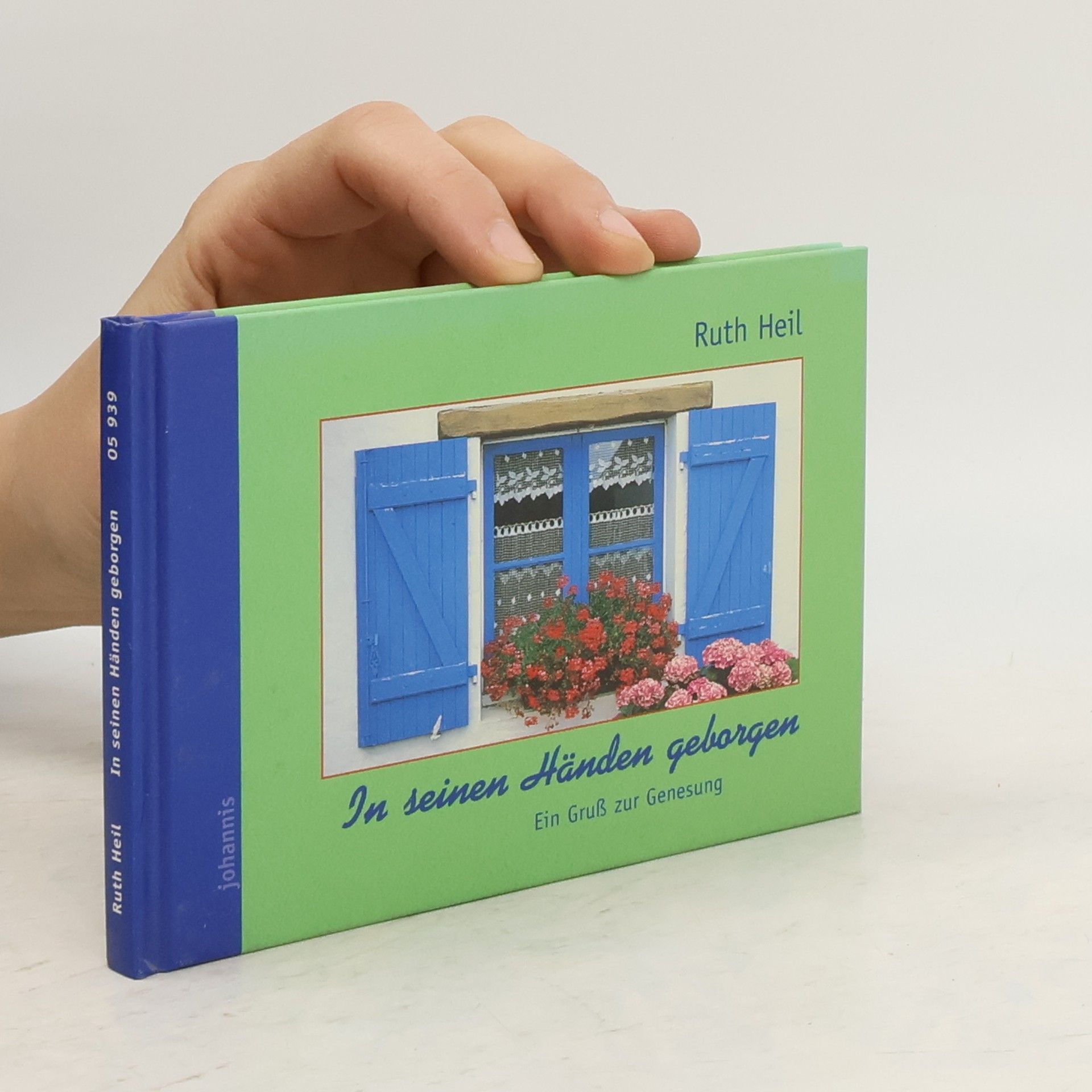 Ruth Heil In seinen Händen geborgen