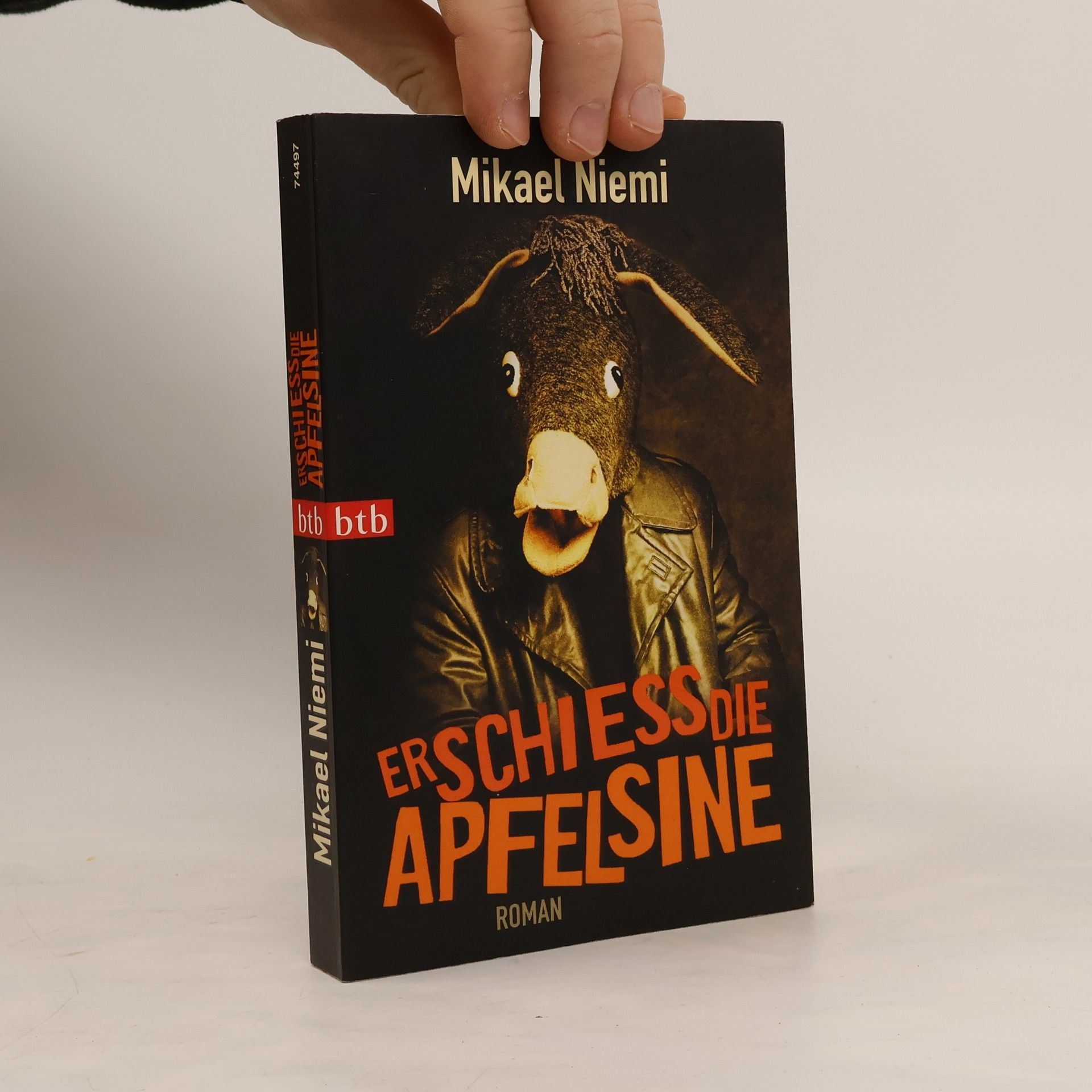 Mikael Niemi Erschieß die Apfelsine
