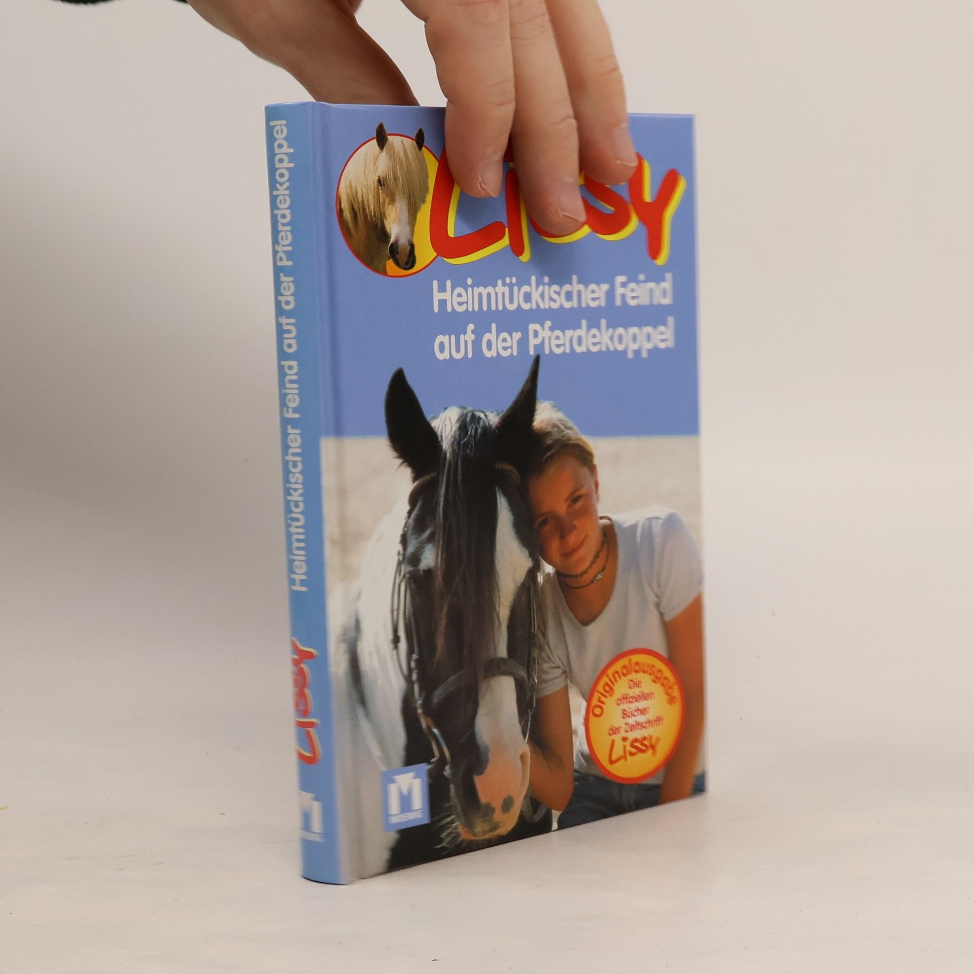 Hans G. Franciskowsky Lissy 04. Heimtückischer Feind auf der Pferdekoppel.