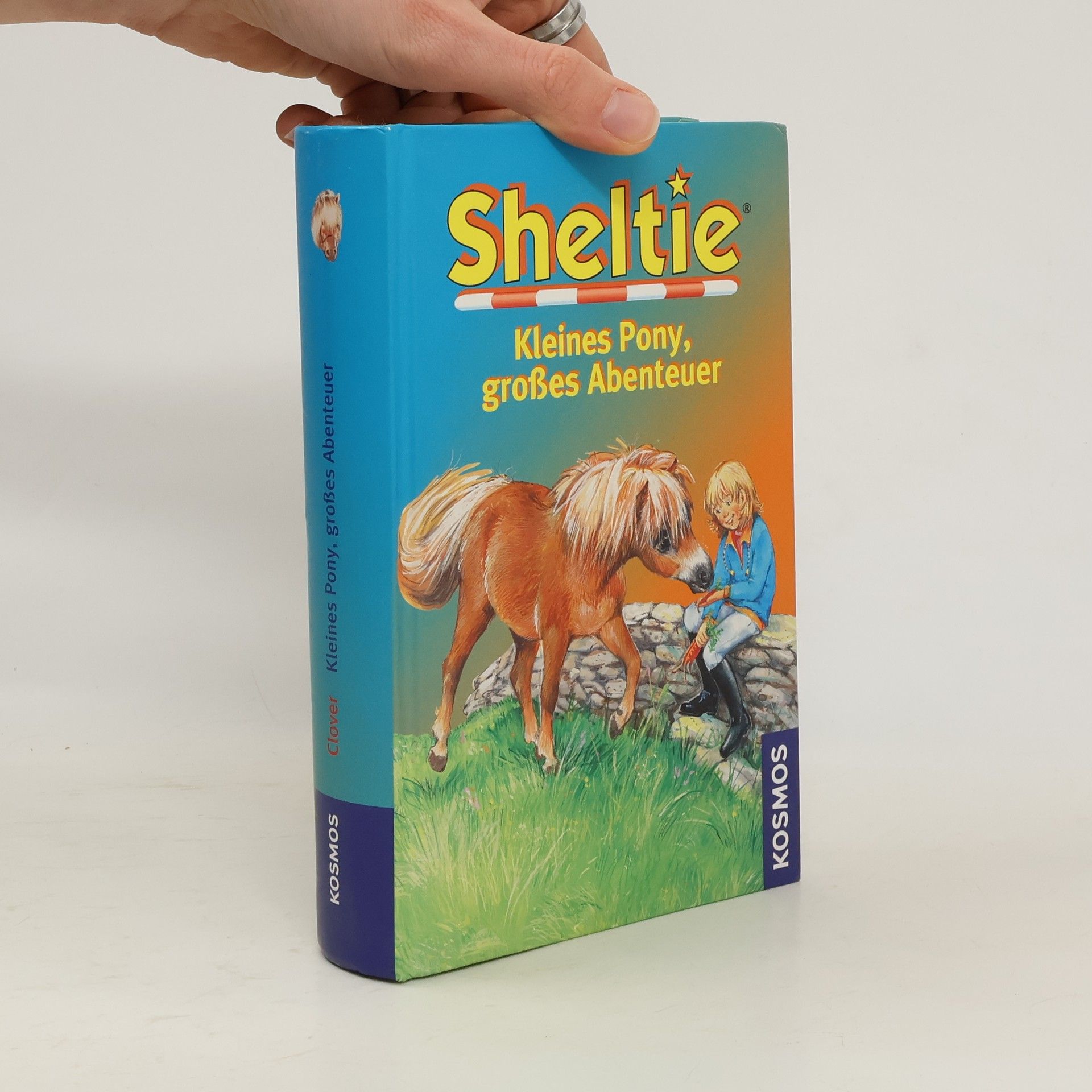 Peter Clover Sheltie - kleines Pony, großes Abenteuer