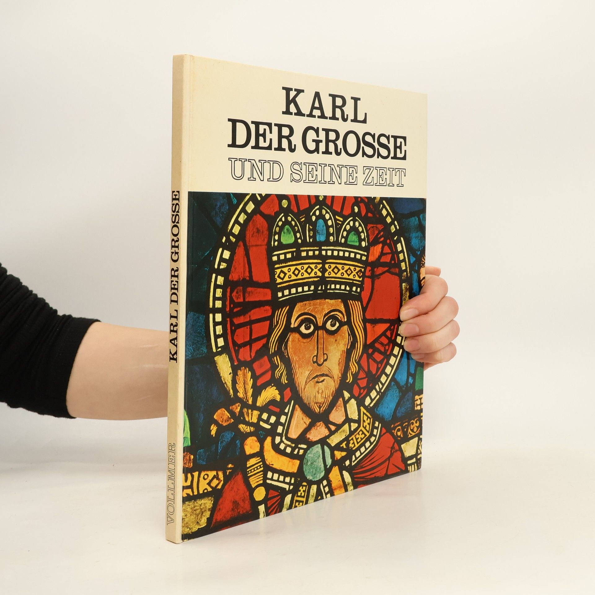 Collectif d'auteurs Karl der Grosse und seine Zeit