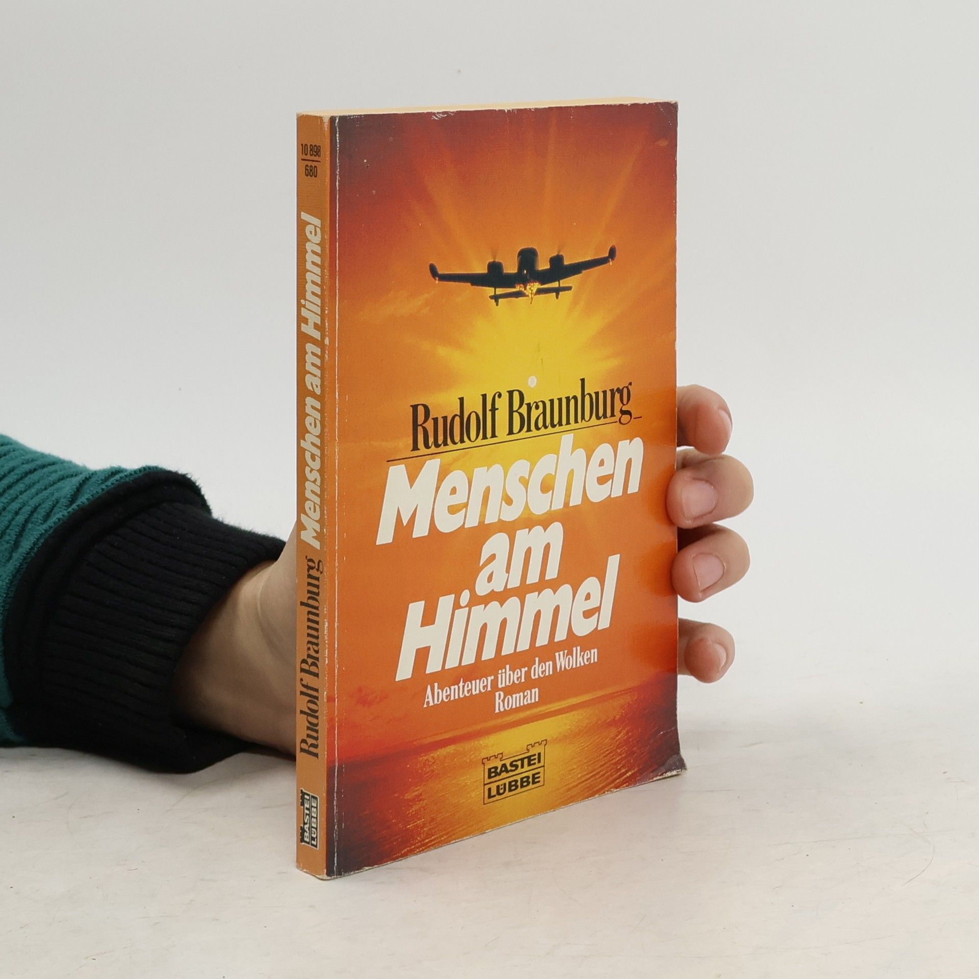 Rudolf Braunburg Menschen am Himmel