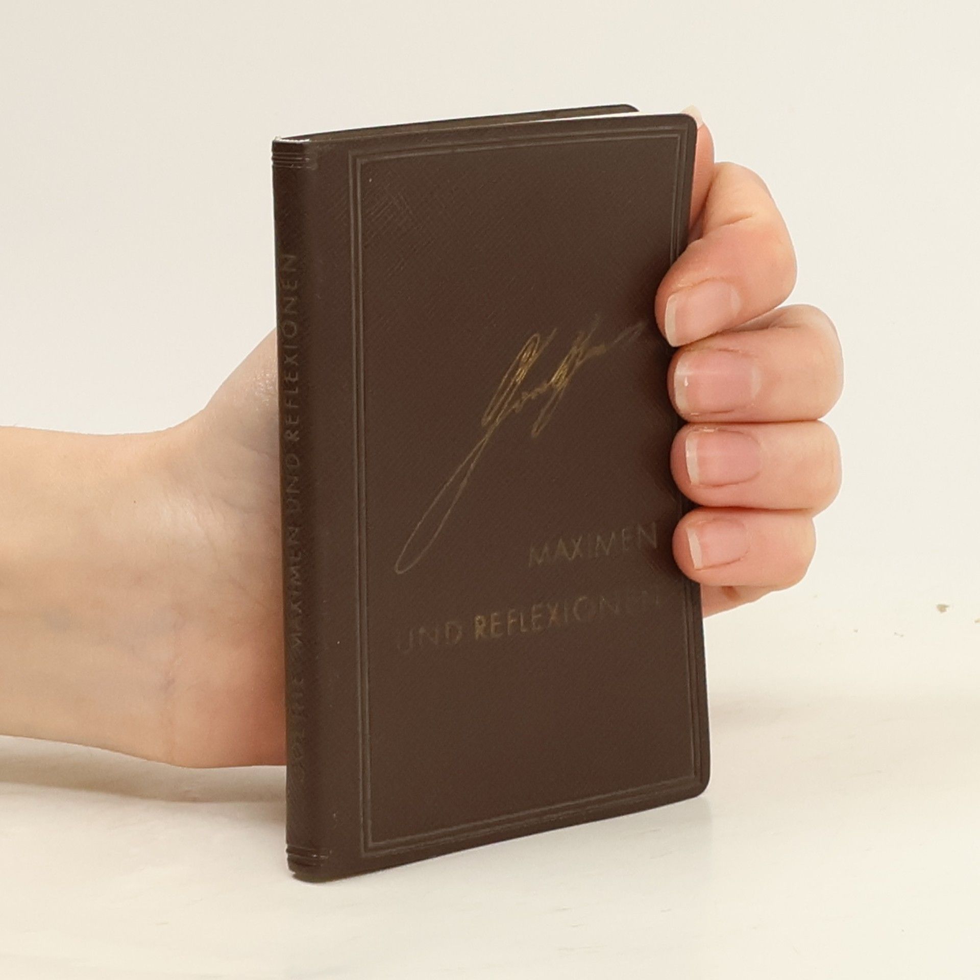 Johann Wolfgang von Goethe Maximen und Reflexionen