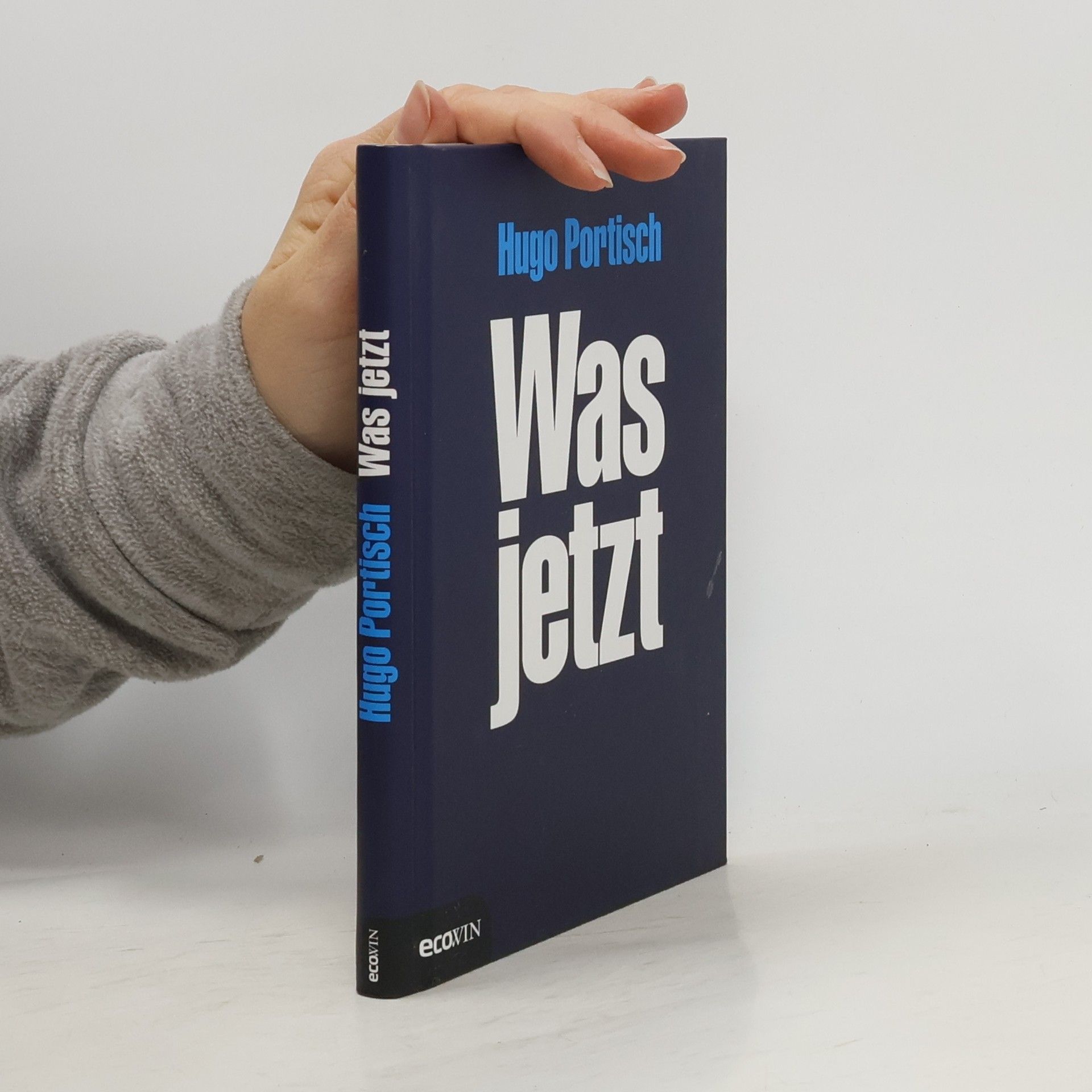 Hugo Portisch Was jetzt