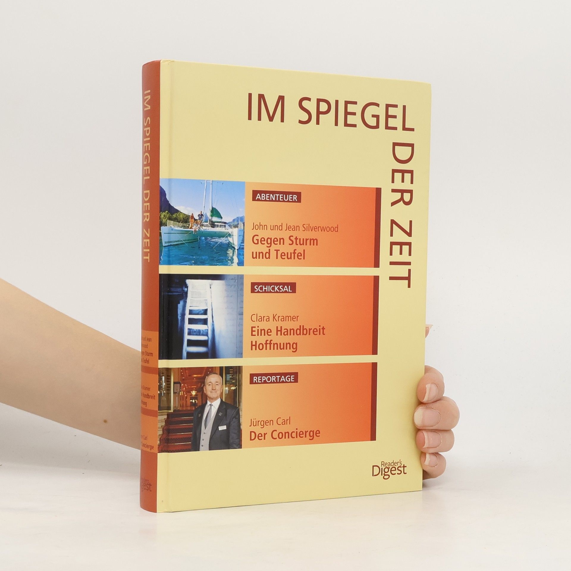 Clara Kramer Im Spiegel der Zeit. Gegen Sturm und Teufel. Eine Handbreit Hoffnung. Der Concierge