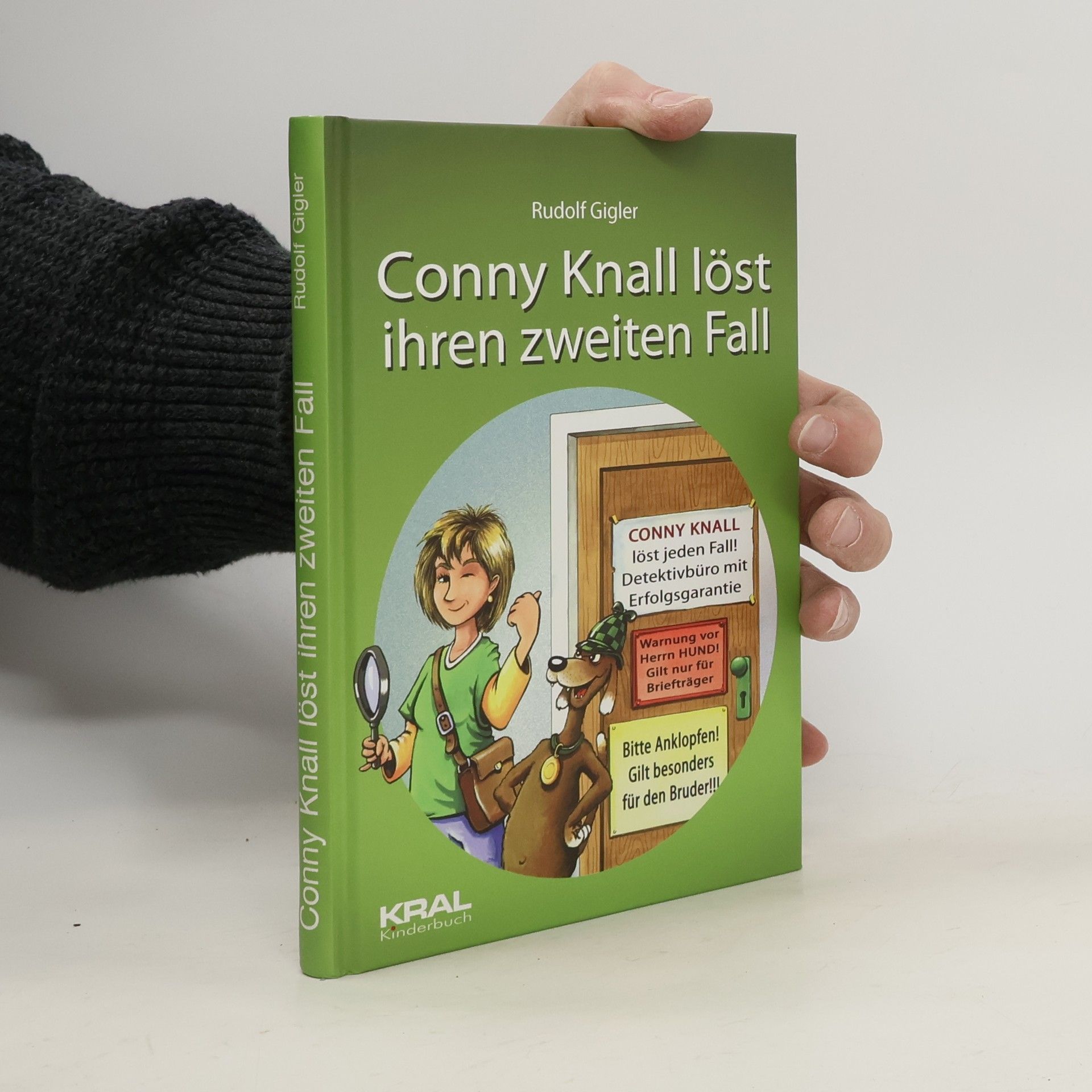 Rudolf Gigler Conny Knall löst ihren zweiten Fall