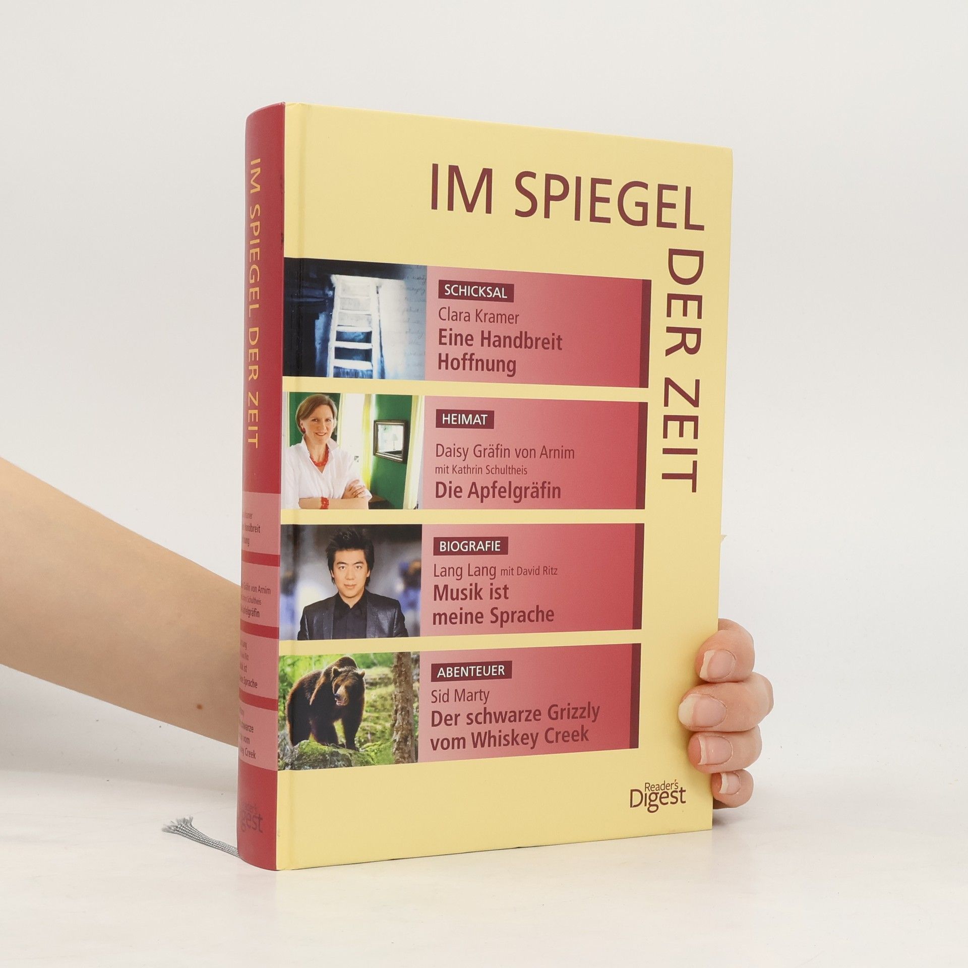 Autorenkollektiv Im Spiegel der Zeit. Eine Handbreit Hoffnung. Die Apfelgräfin. Musik ist meine Sprache. Der schwarze Grizzly vom Whiskey Creek