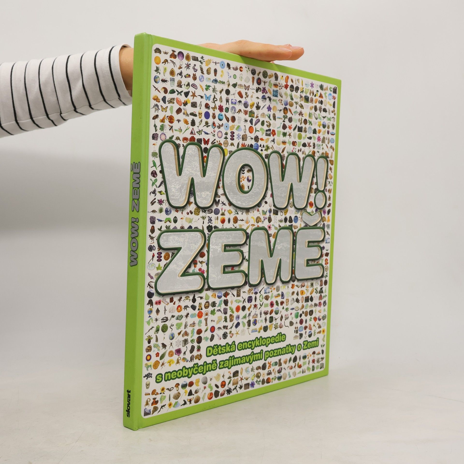 John Woodward Wow! Země : dětská encyklopedie s neobyčejně zajímavými poznatky o Zemi