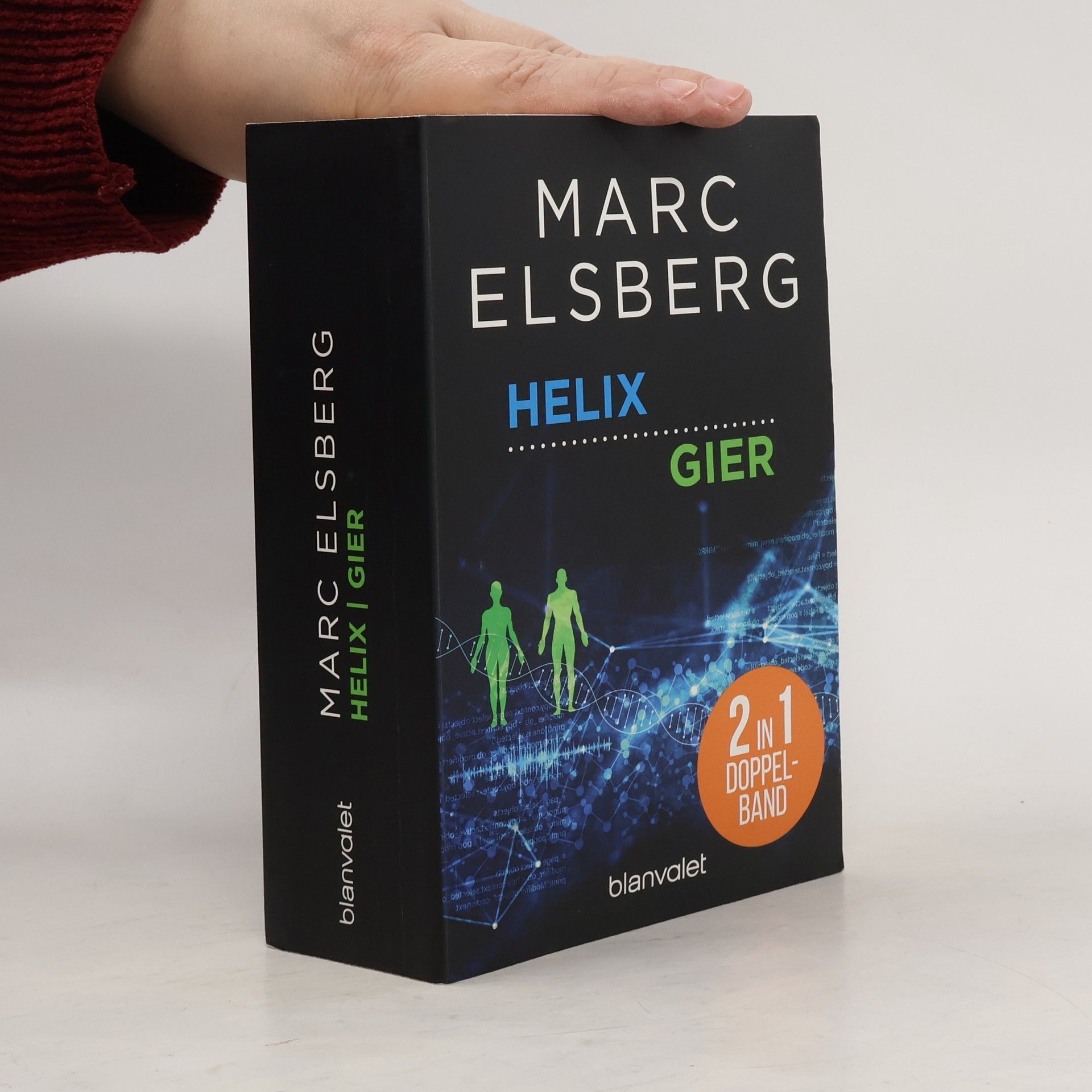 Marc Elsberg Helix, Gier