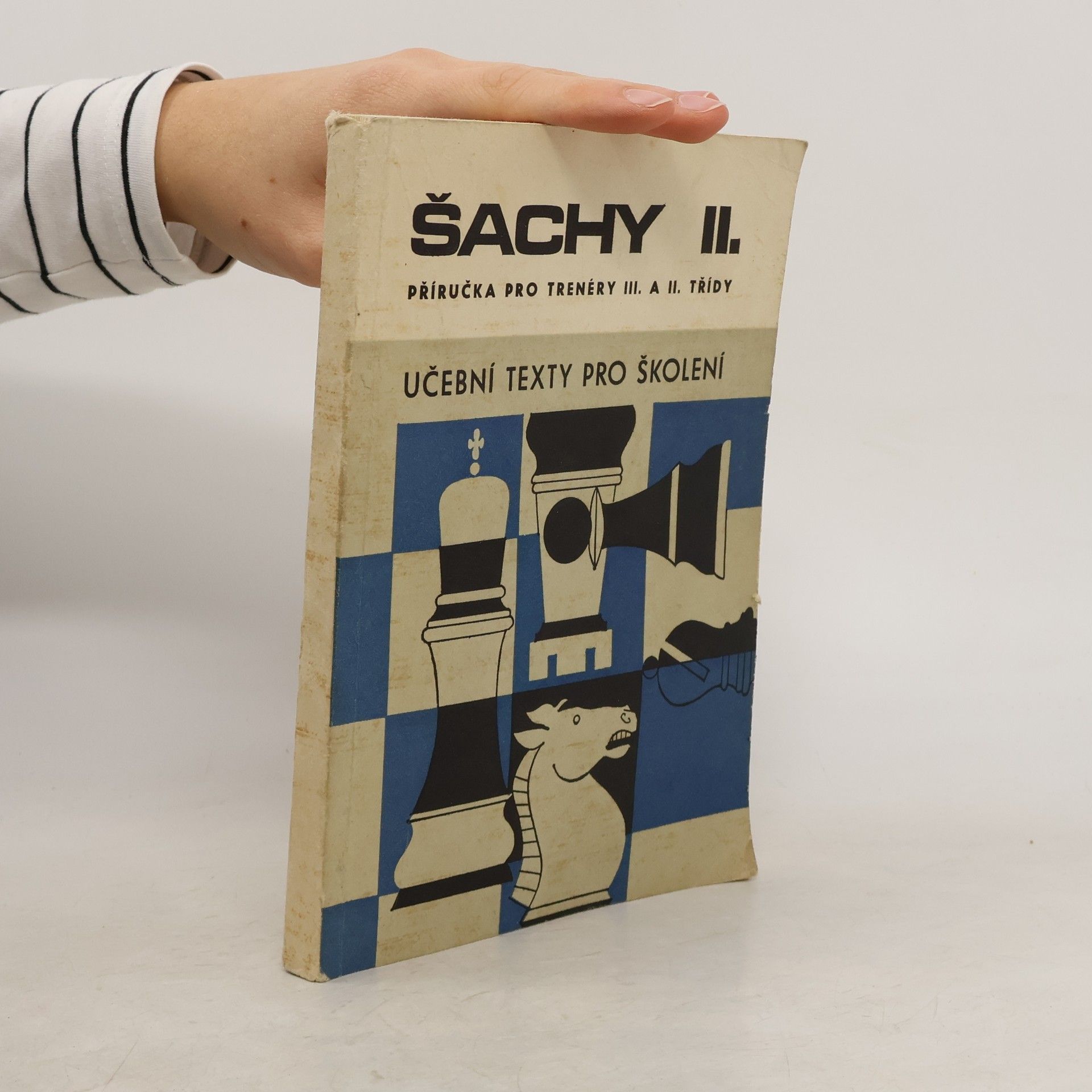 Kolektiv autorů Šachy II. Příručka pro trenéry III. a II. třídy