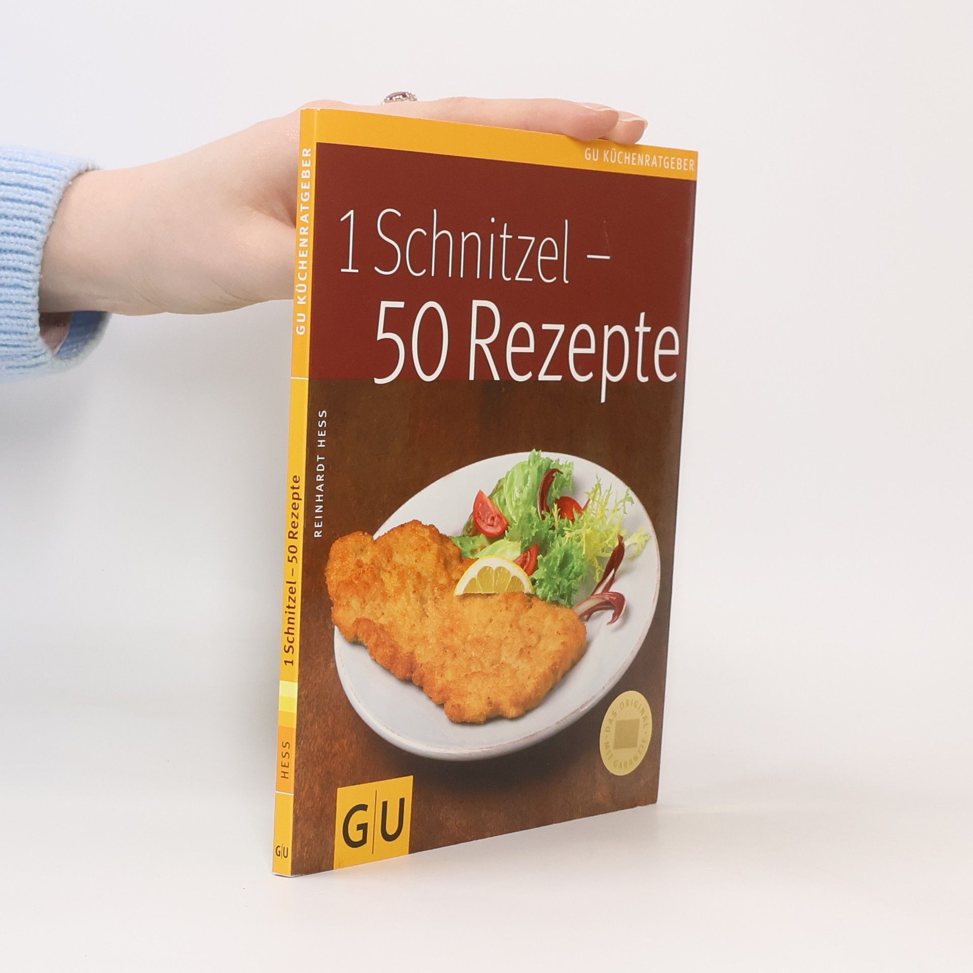 Reinhardt Hess 1 Schnitzel - 50 Rezepte