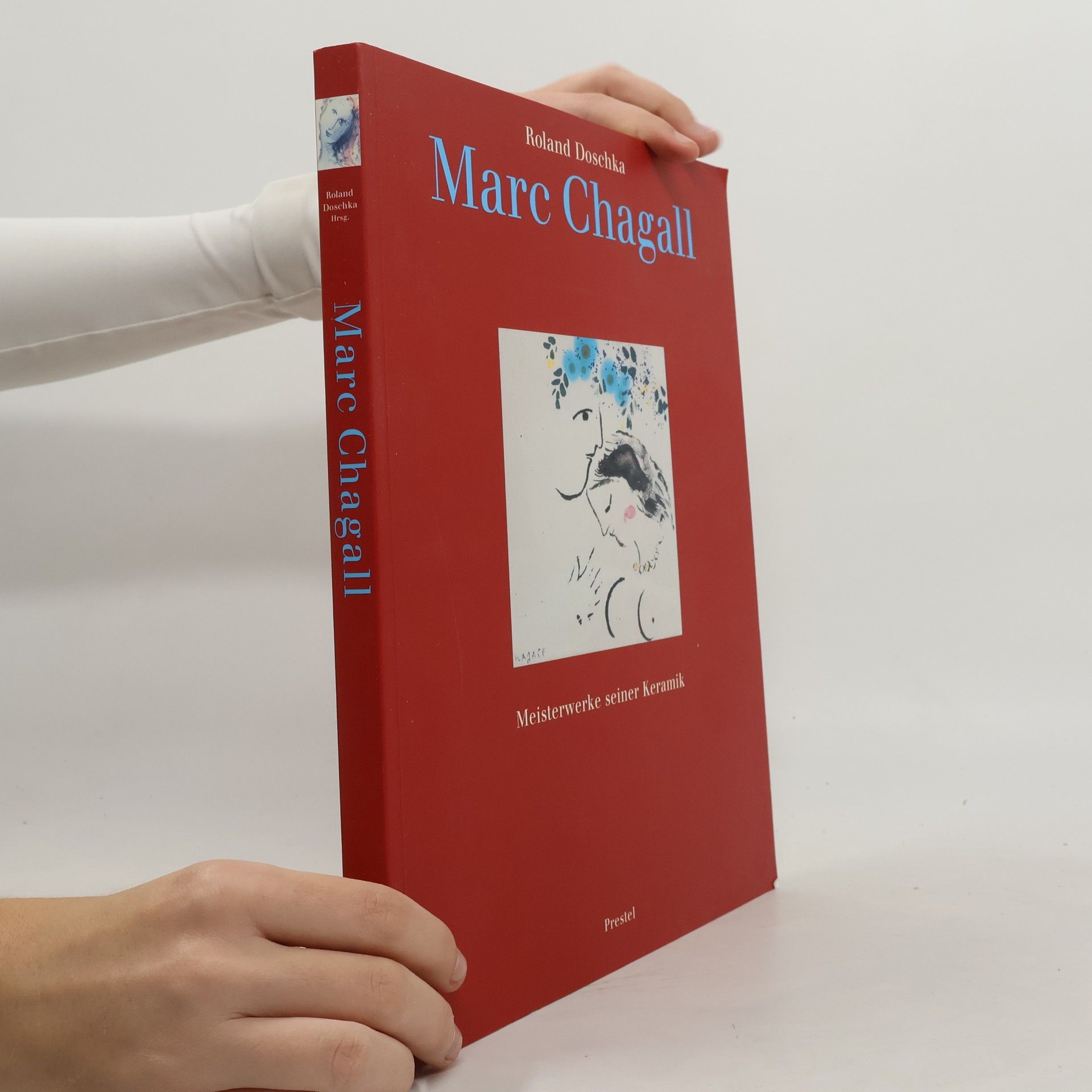 Roland Doschka Marc Chagall