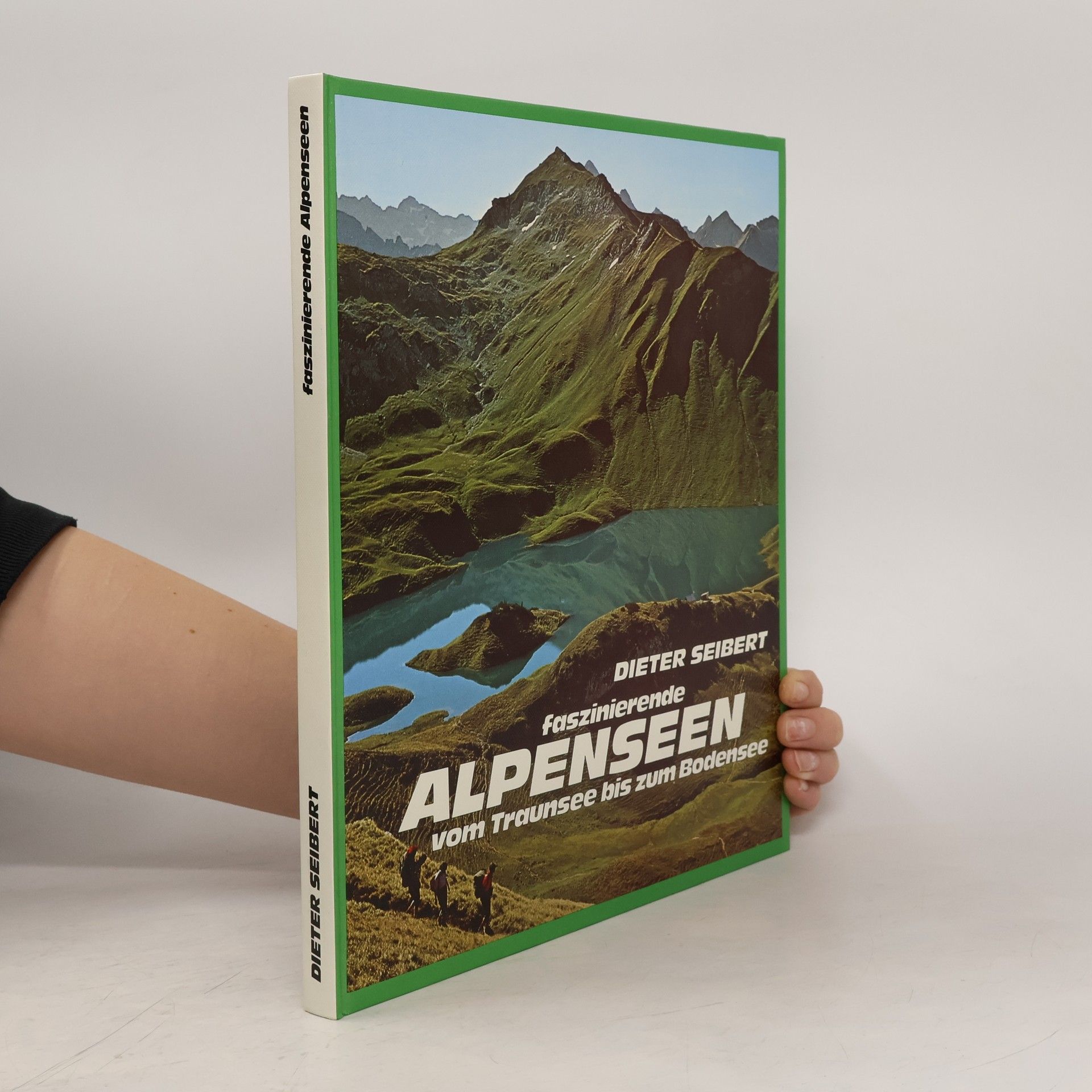 Hans-Dieter Seibert Faszinierende Alpenseen