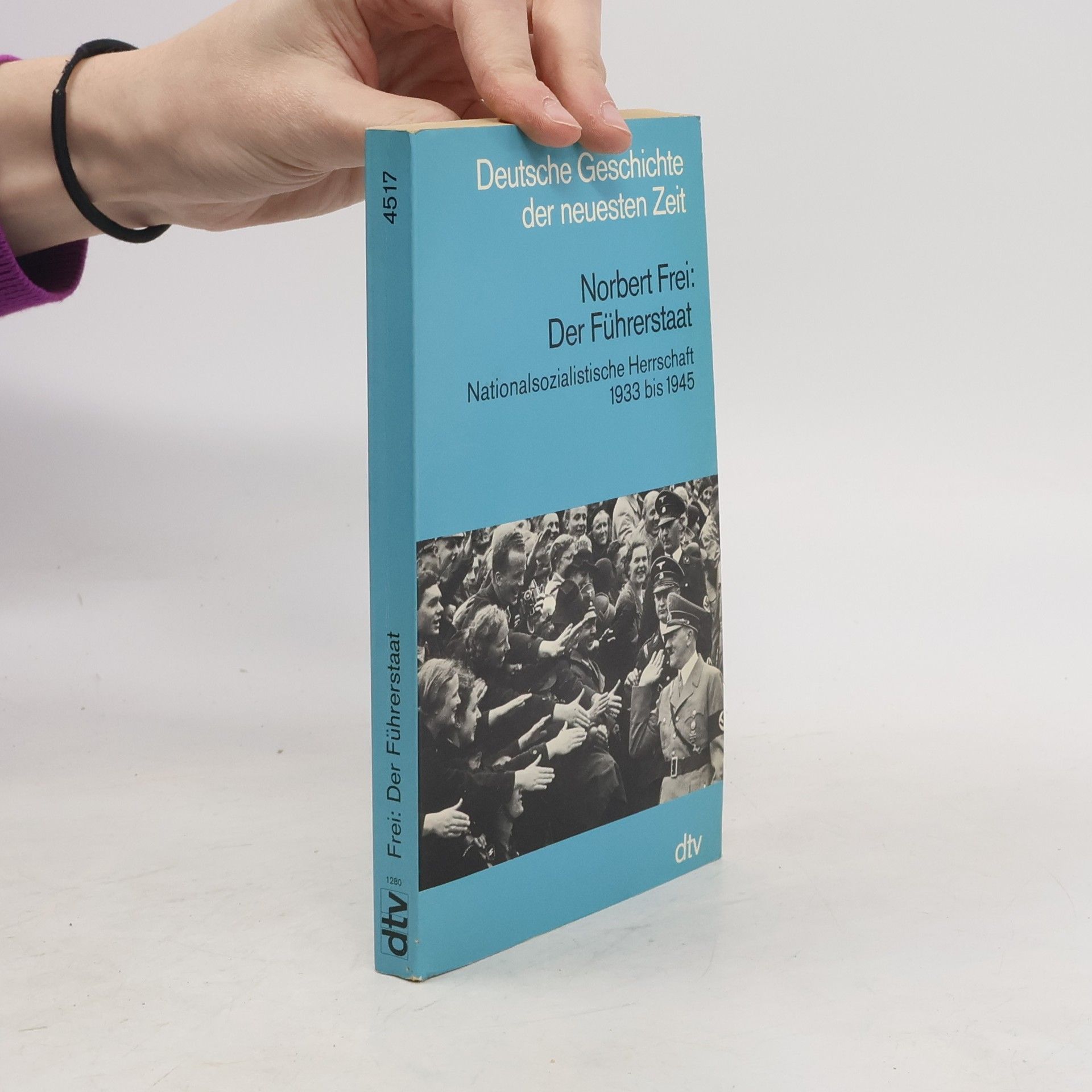 Norbert Frei Der Führerstaat
