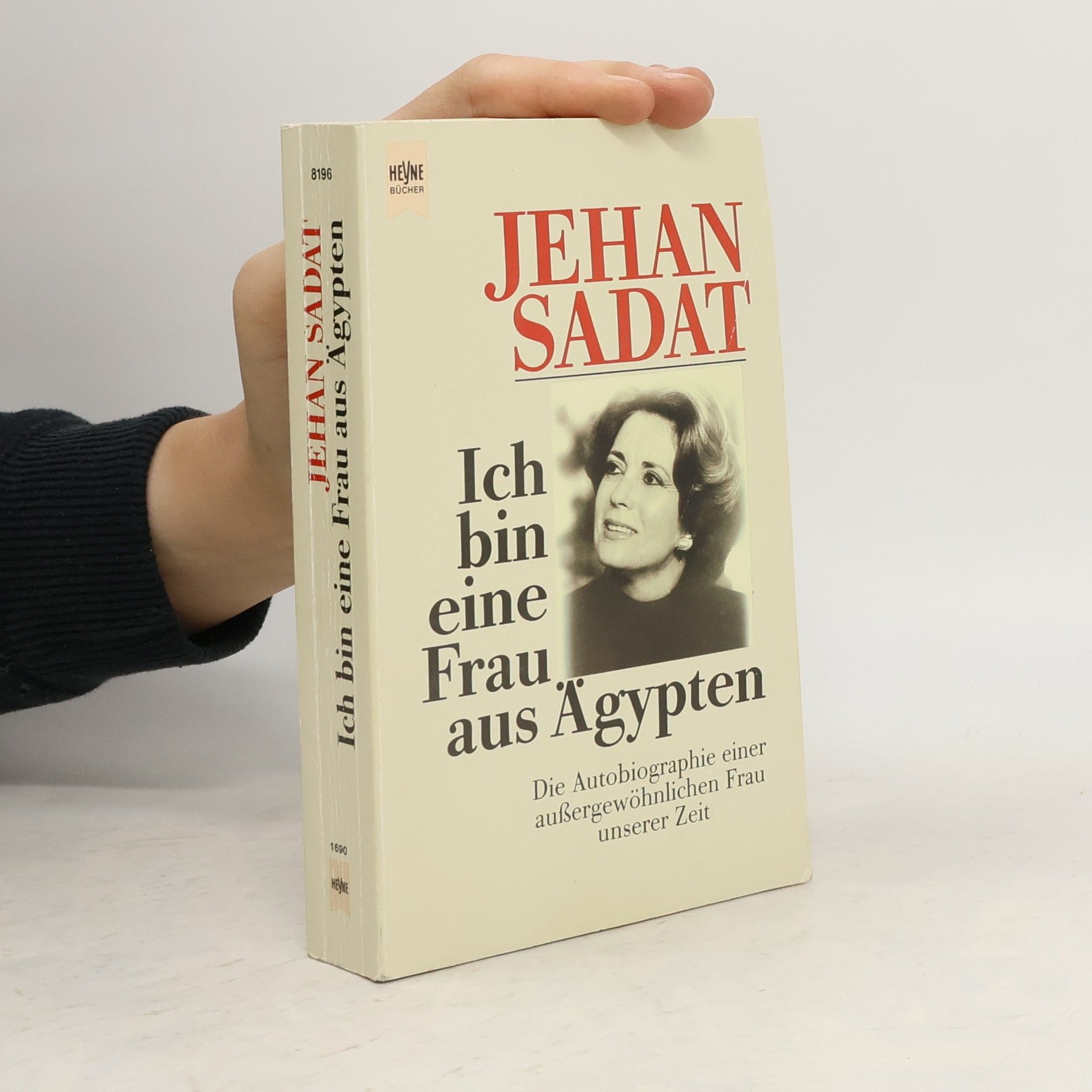Ich bin eine Frau aus Ägypten : die Autobiographie einer aussergewöhnlichen Frau unserer Zeit