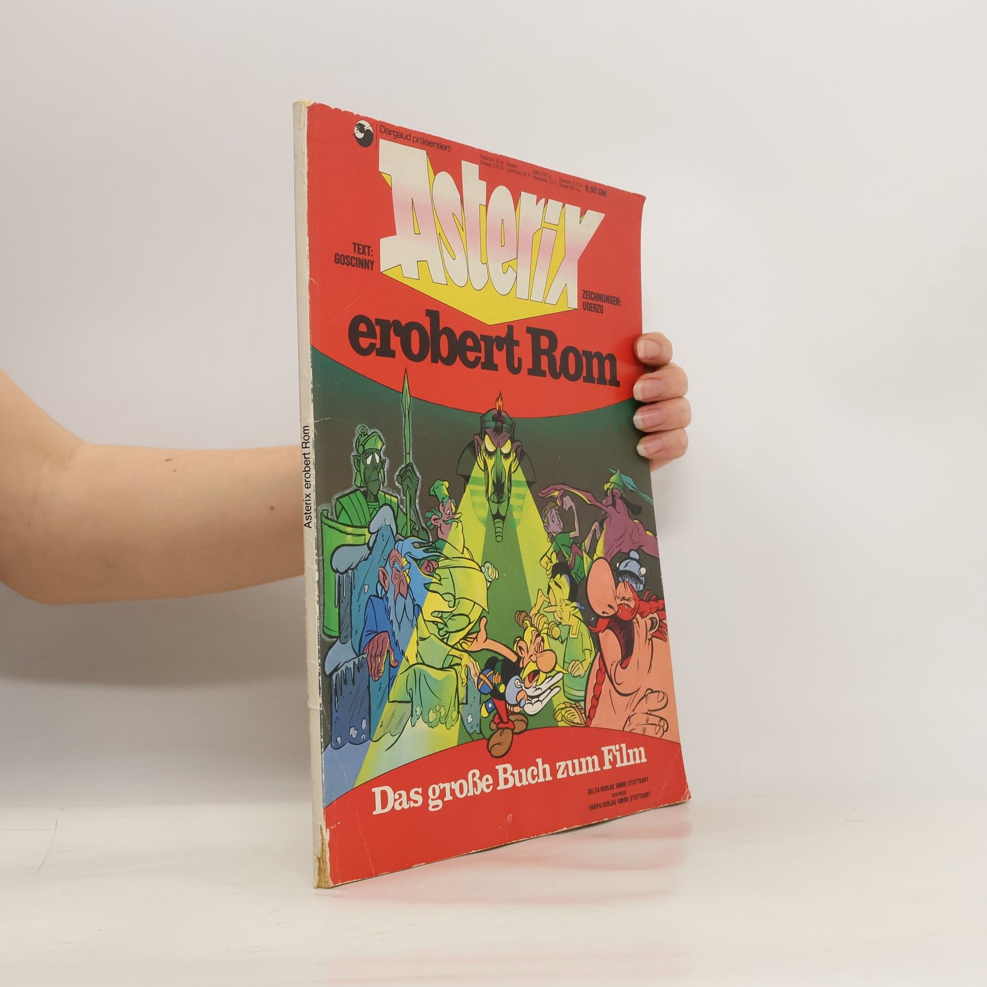 Albert Uderzo Asterix erobert Rom. Das große Buch zum Film