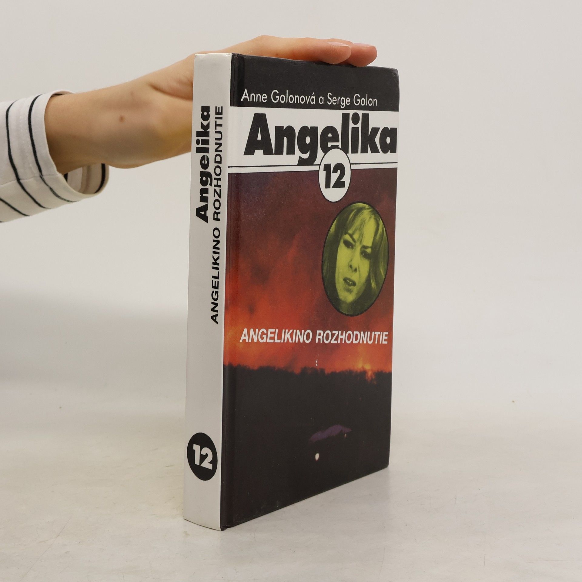 Anne Golon Angelikino rozhodnutie