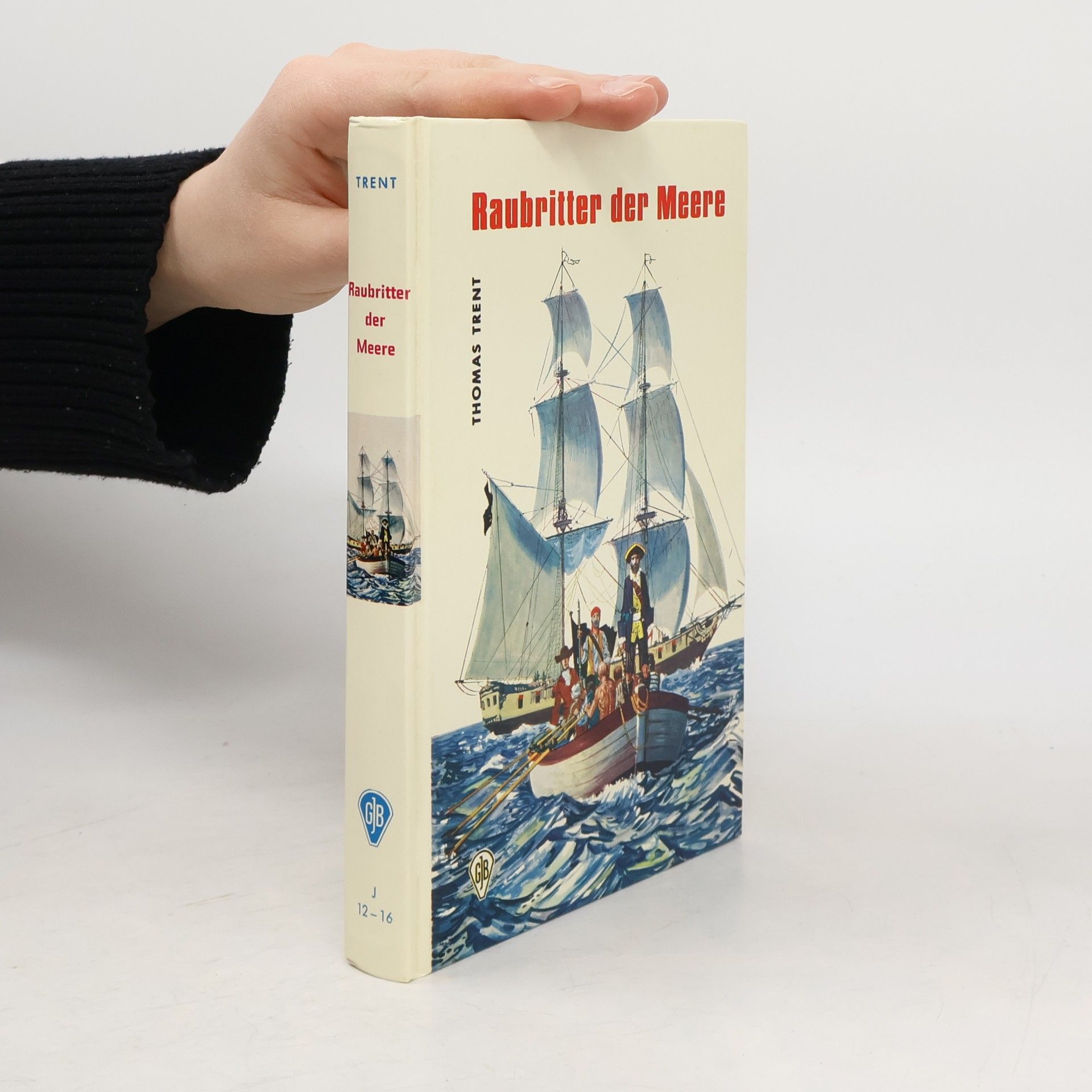 Thomas Trent Raubritter der Meere