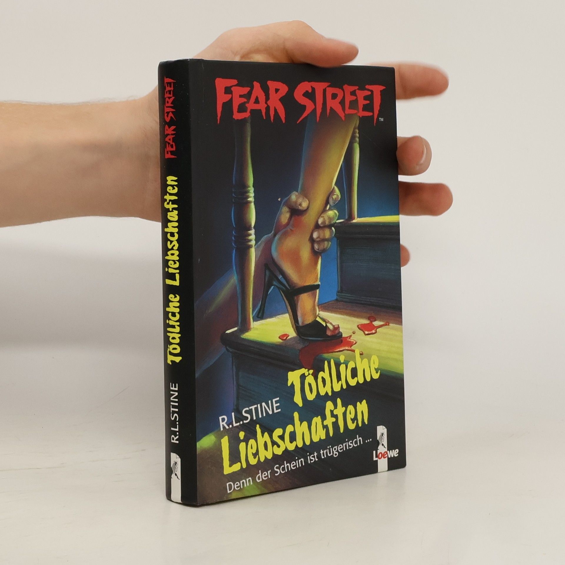 R. L. Stine Fear Street - Tödliche Liebschaften.