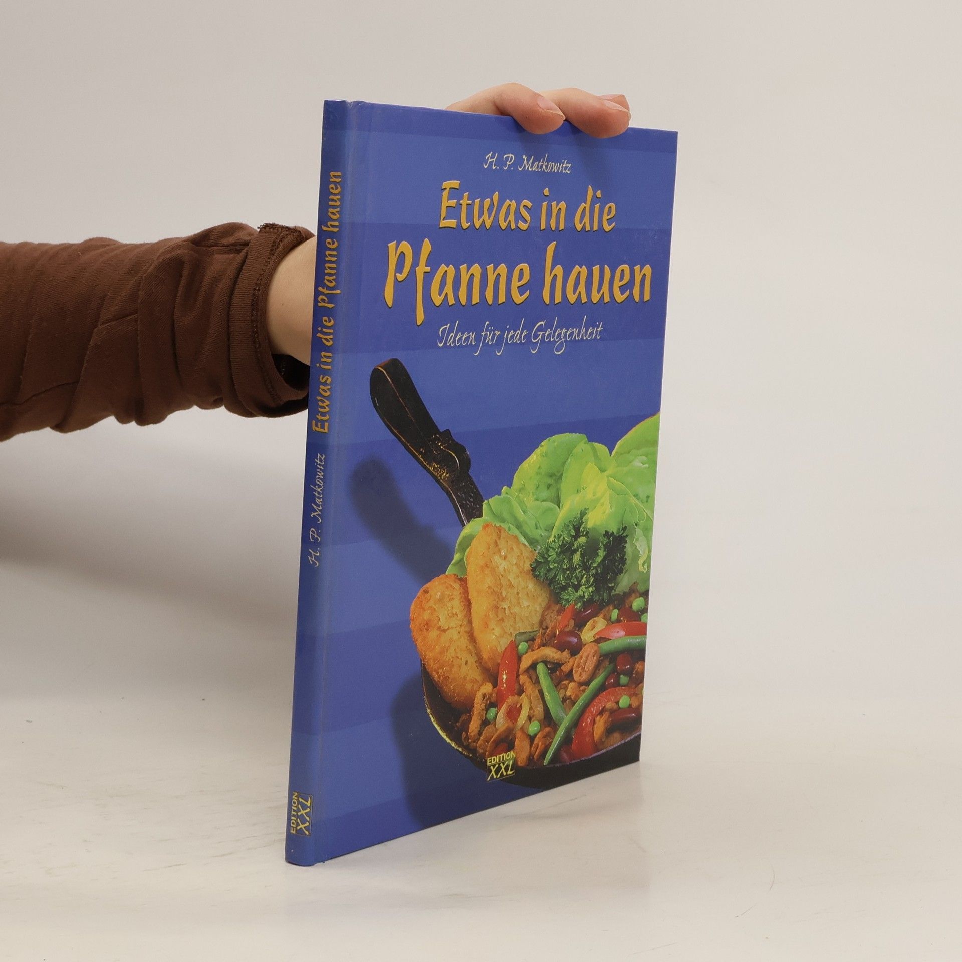 Etwas in die Pfanne hauen