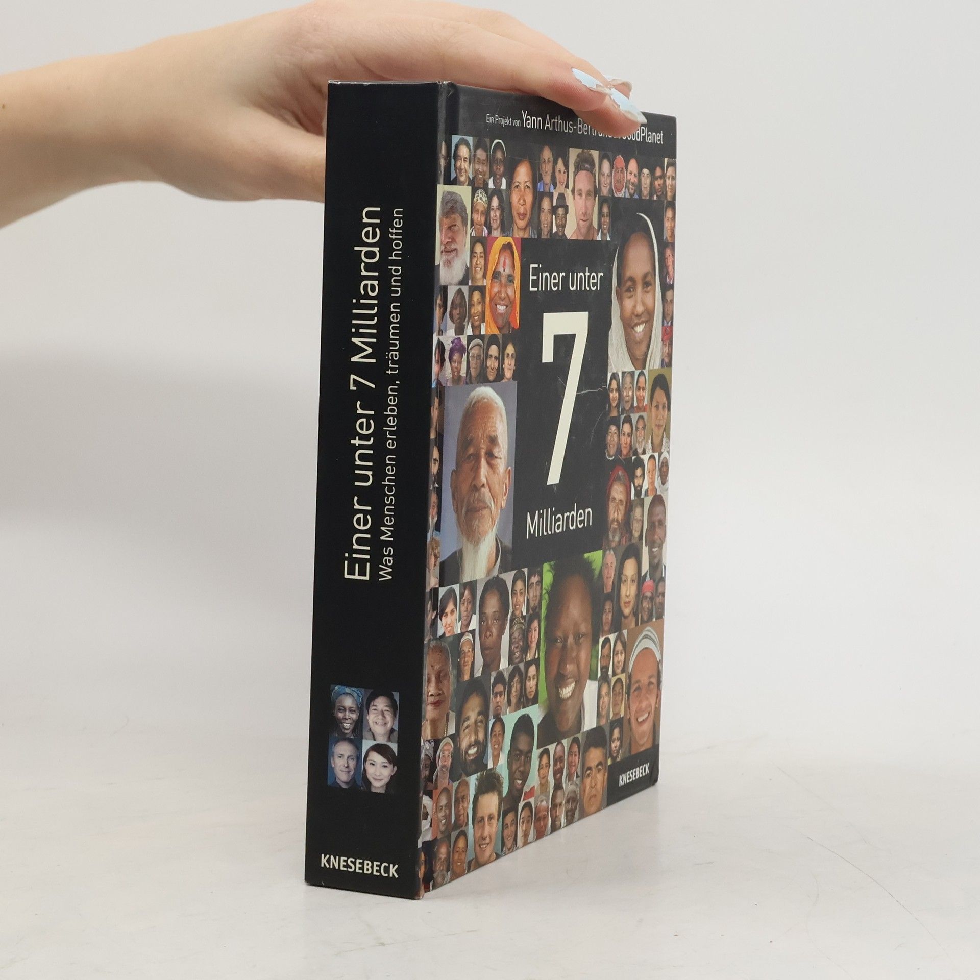 Yann Arthus Bertrand Einer unter 7 Milliarden