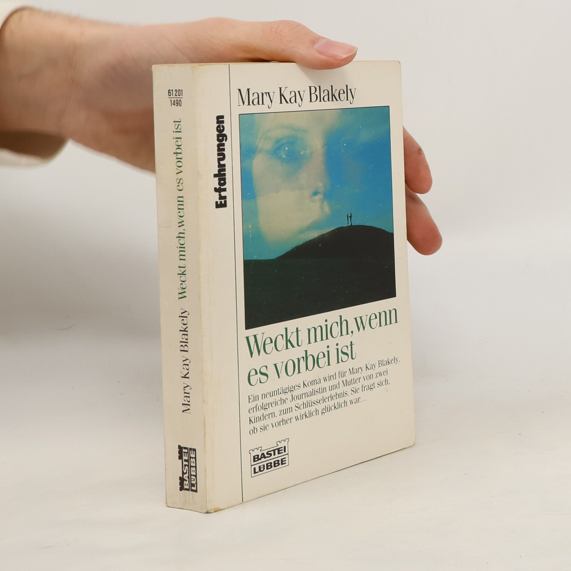 Mary Kay Blakely Weckt mich, wenn es vorbei ist