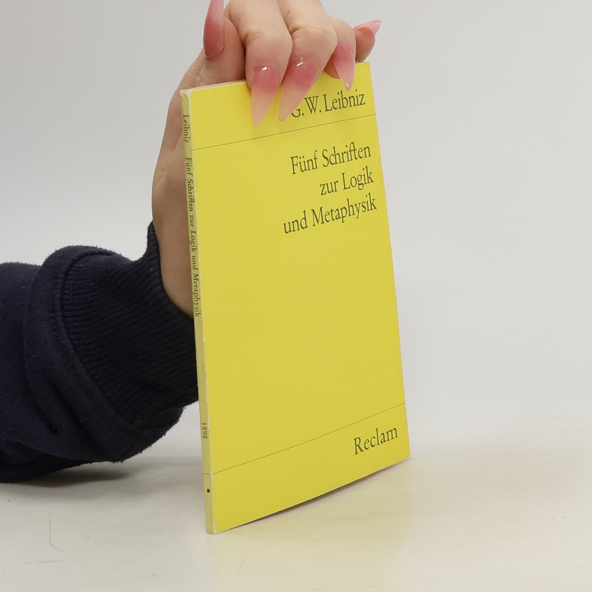 Fünf Schriften zur Logik und Metaphysik