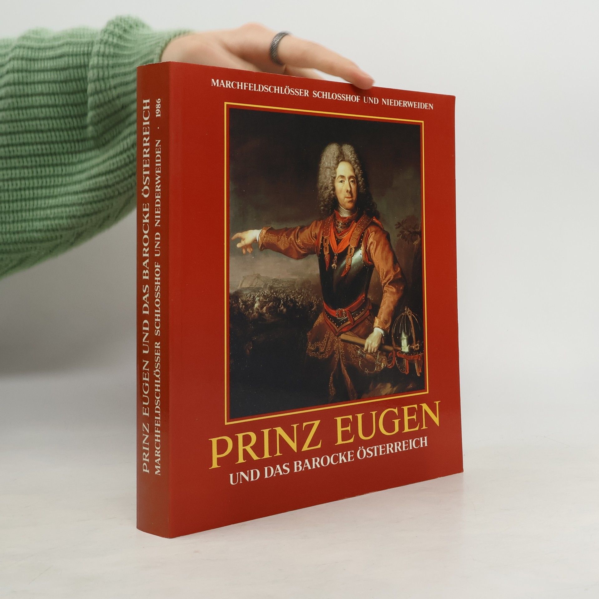 Prinz Eugen und das barocke Österreich