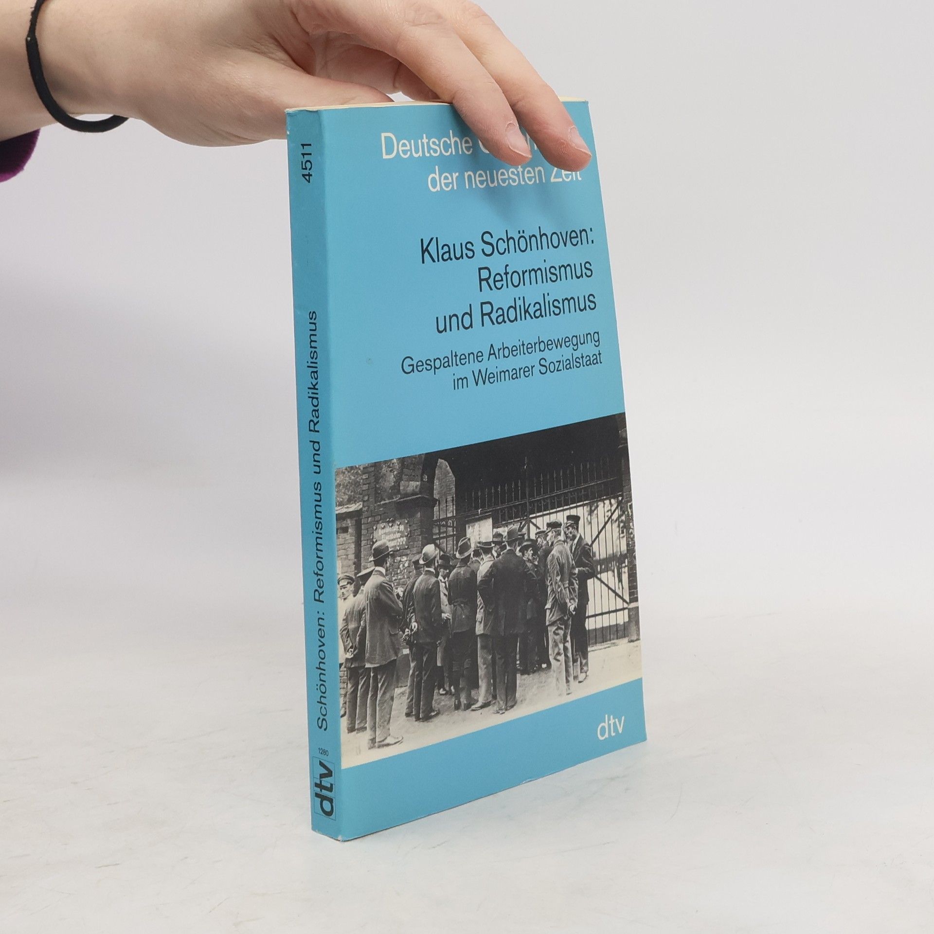 Klaus Schönhoven Deutsche Geschichte der neuesten Zeit vom 19. Jahrhundert bis zur Gegenwart: Reformismus und Radikalismus