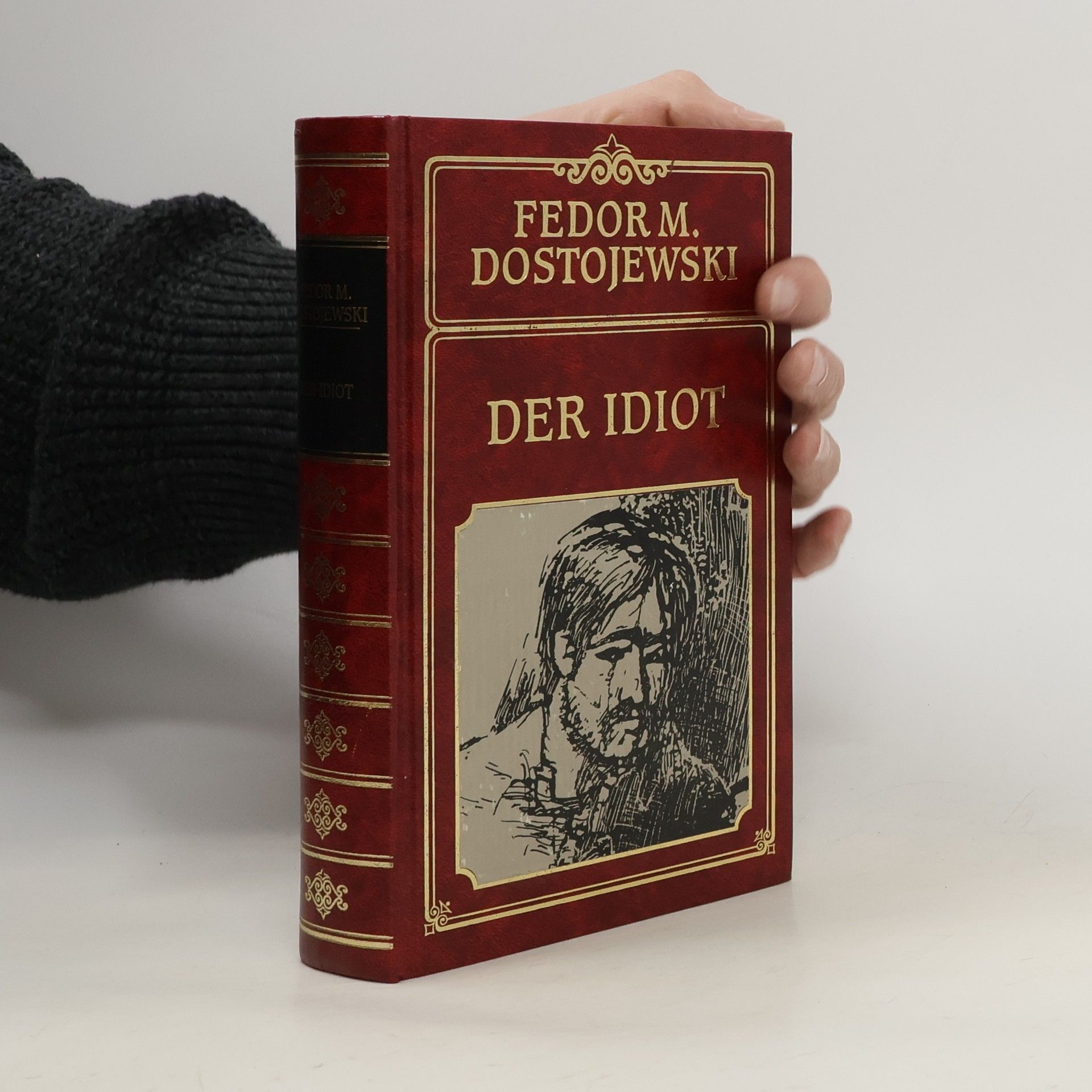 Fjodor Michajlovič Dostojevskij Der Idiot