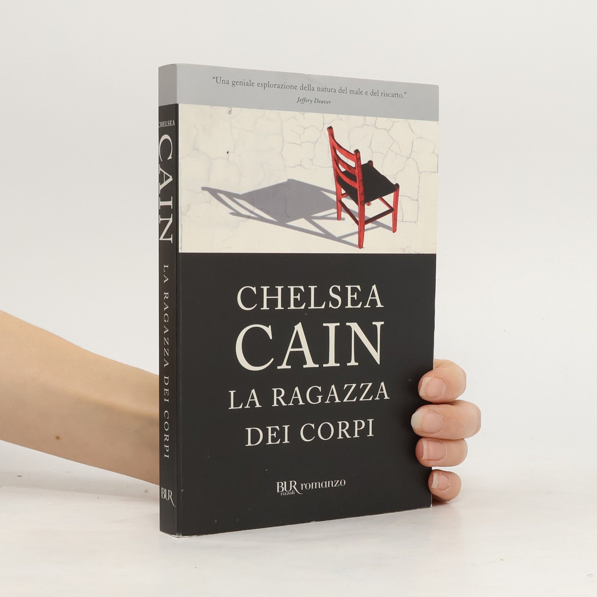 Chelsea Cain BUR Narrativa: La ragazza dei corpi