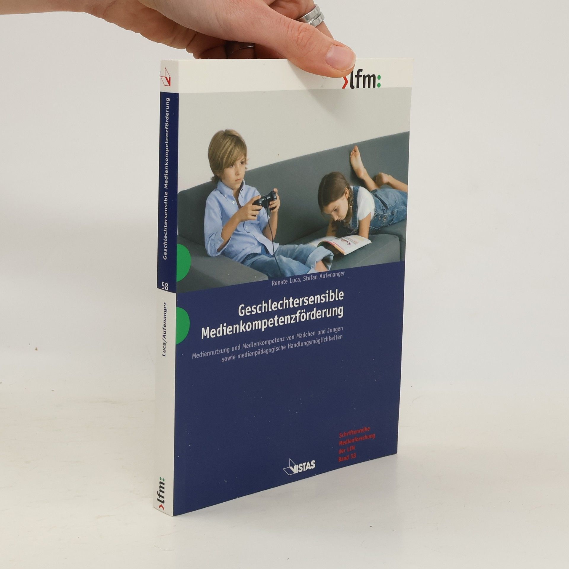 Renate Luca Schriftenreihe Medienforschung der LfM - 58: Geschlechtersensible Medienkompetenzförderung