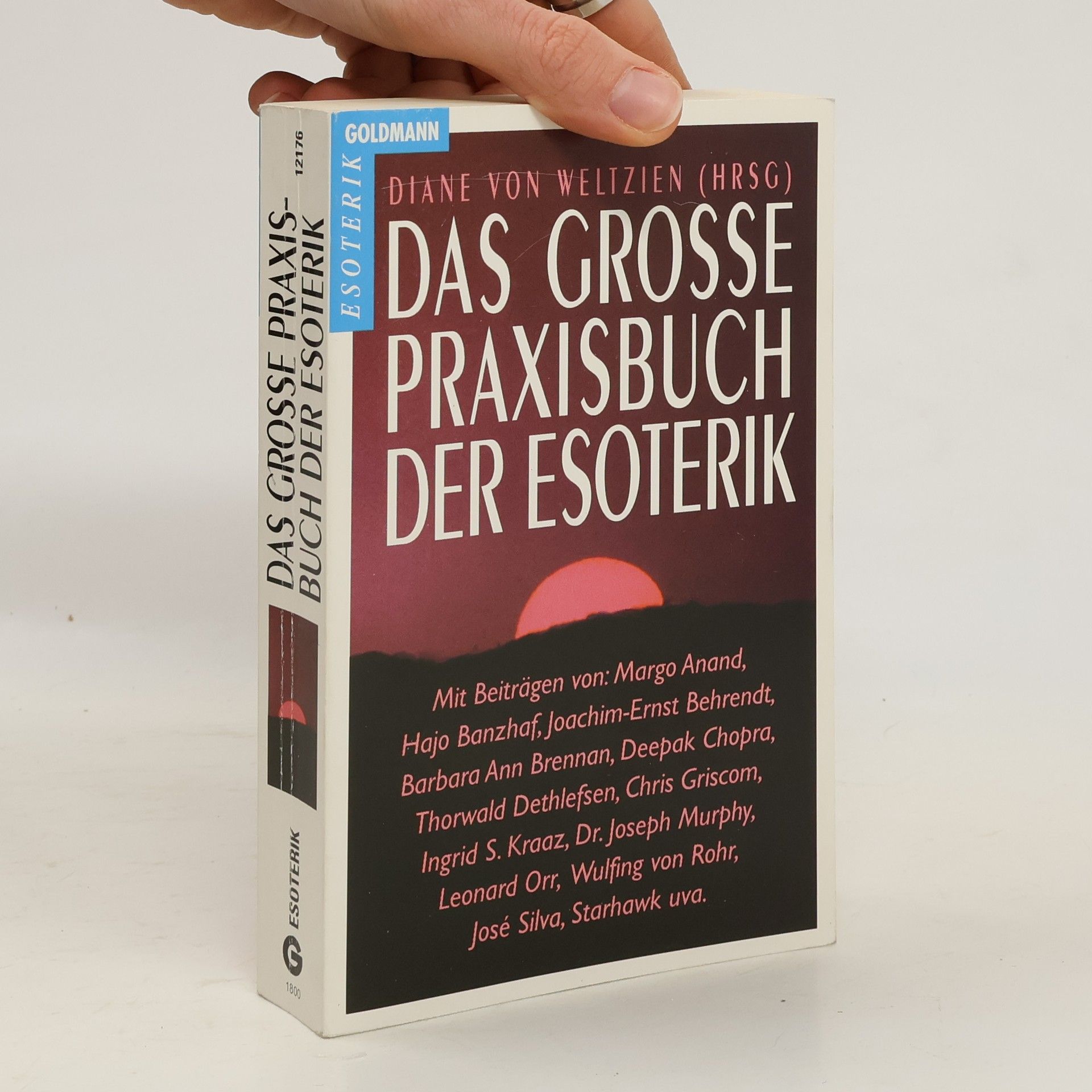 Das grosse Praxisbuch der Esoterik